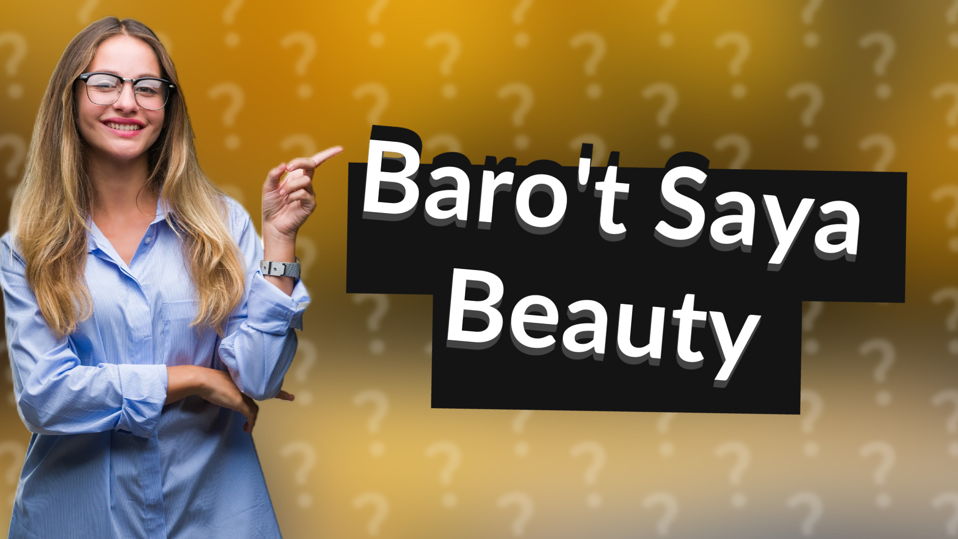 Baro't Saya Beauty