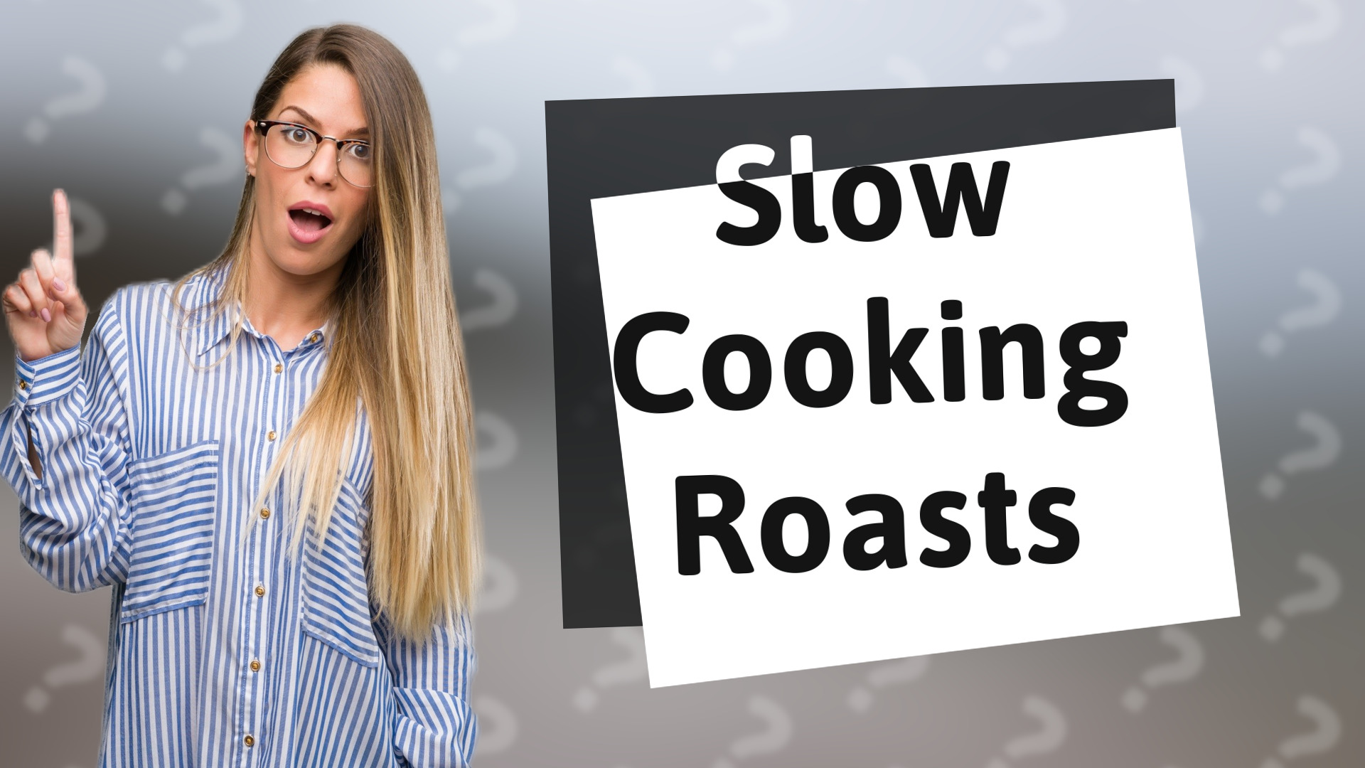 Slow Cooking Roasts