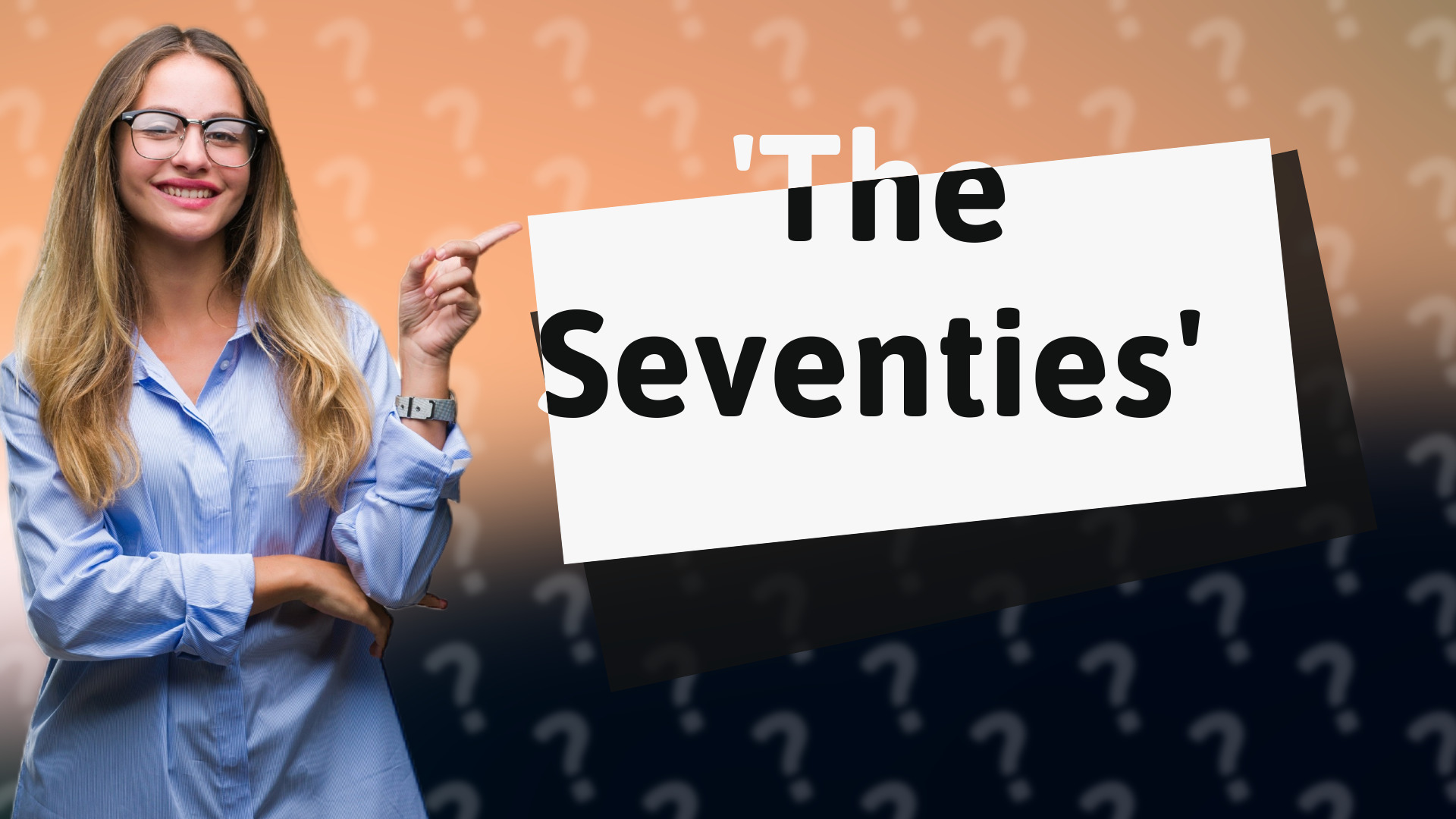 'The Seventies'
