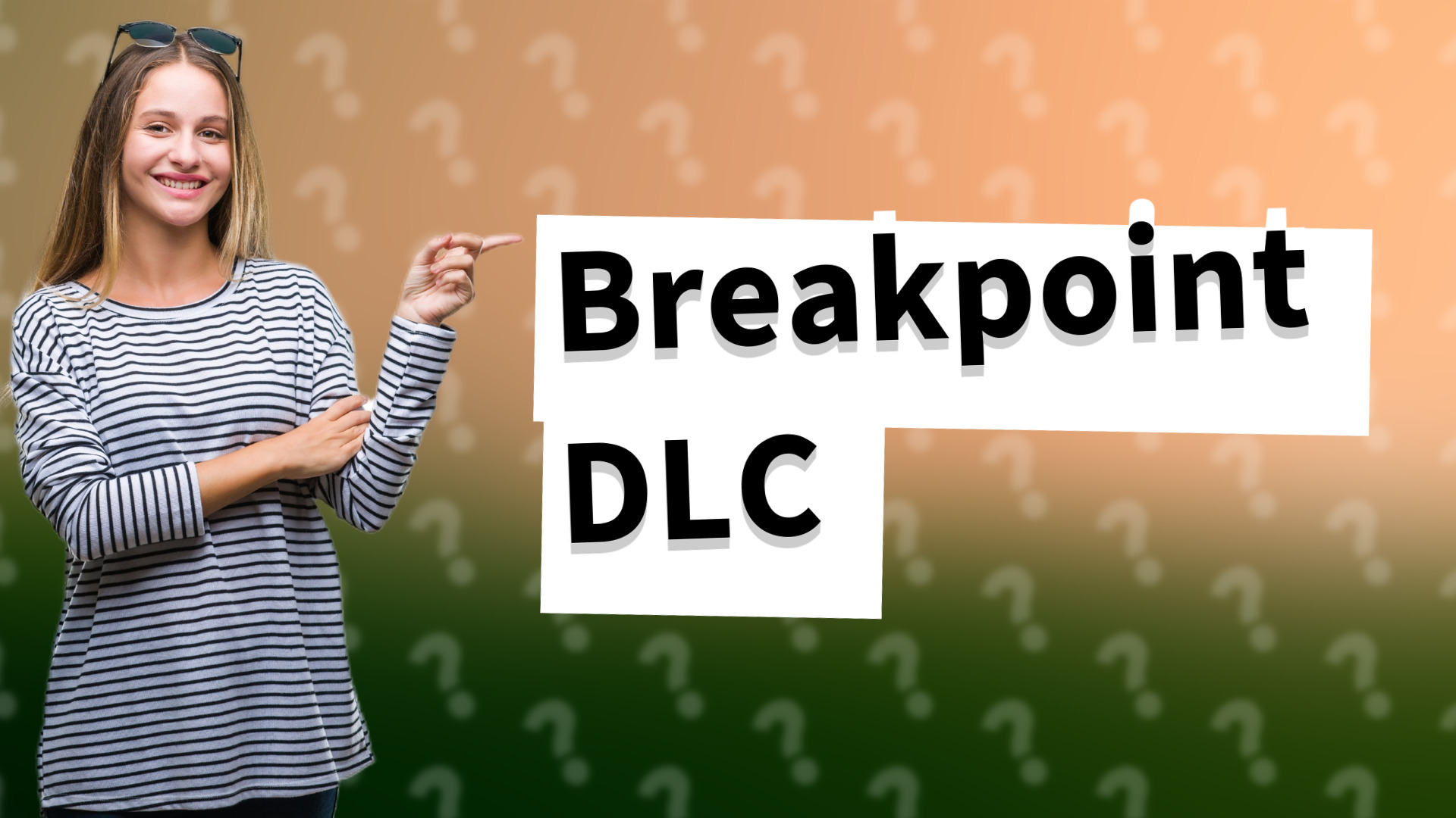 Breakpoint DLC