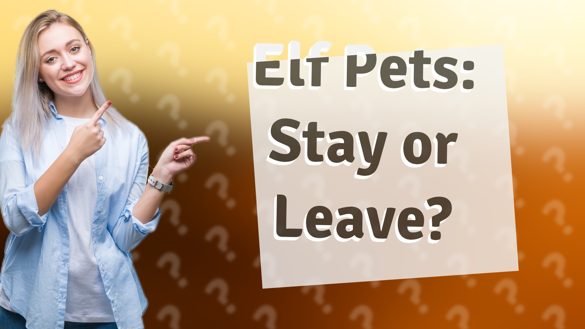 Elf Pets: Stay or Leave?