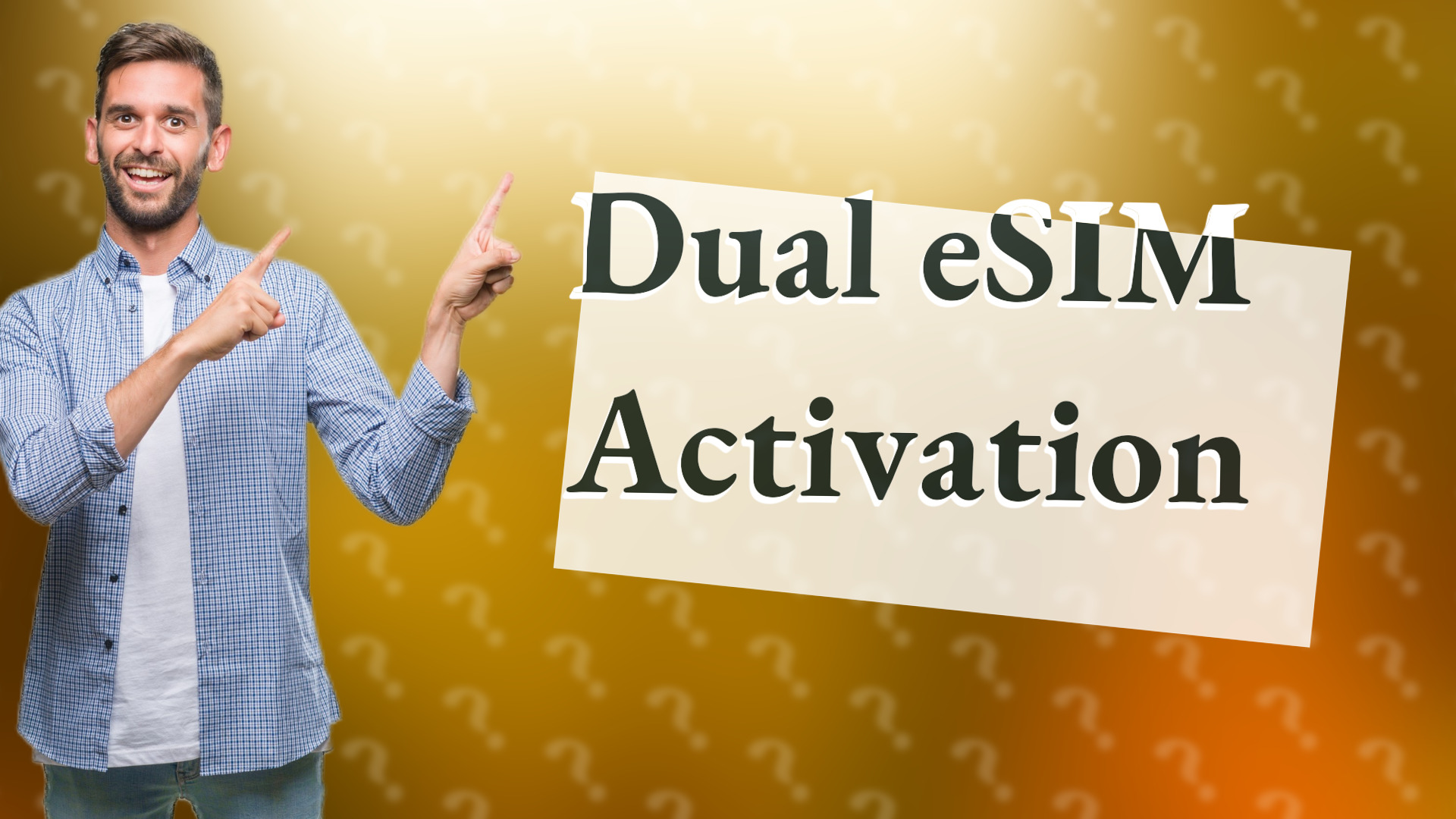 Dual eSIM Activation