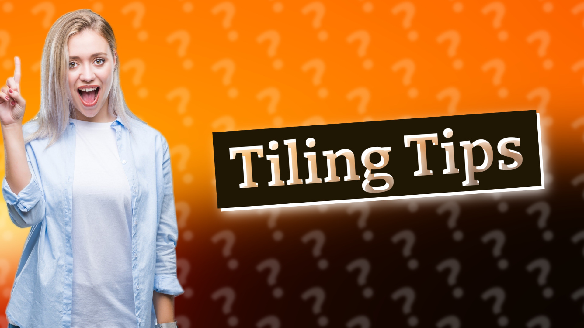 Tiling Tips