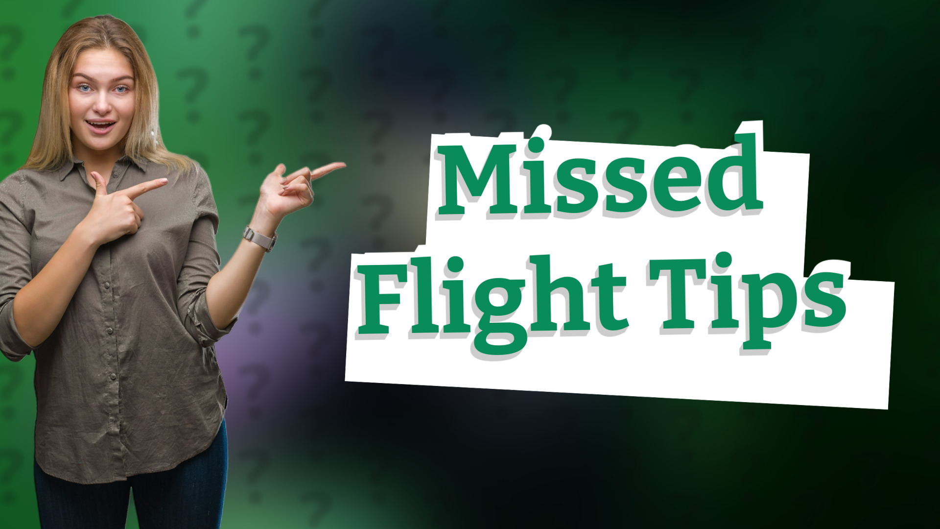 Missed Flight Tips