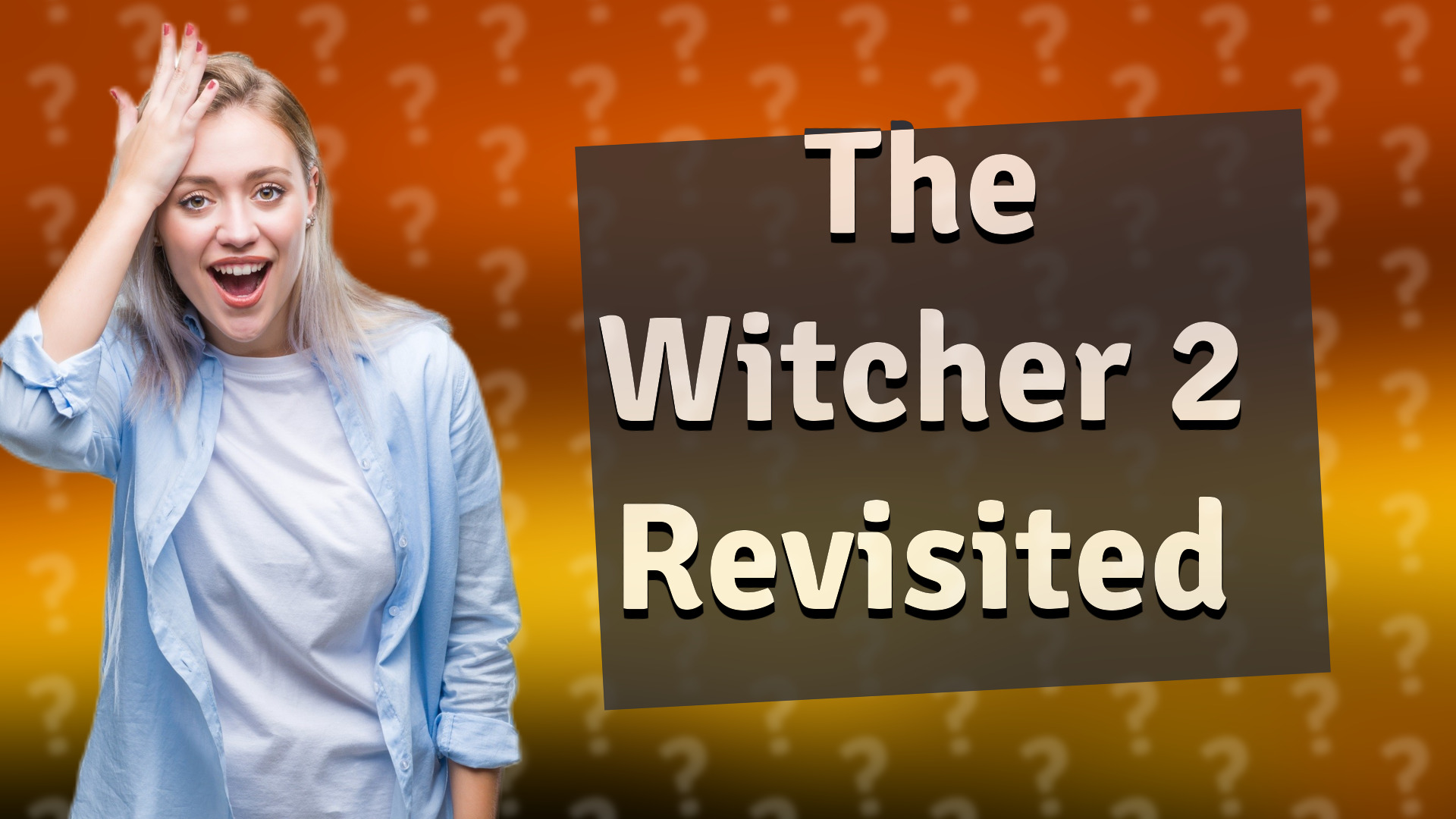 The Witcher 2 Revisited