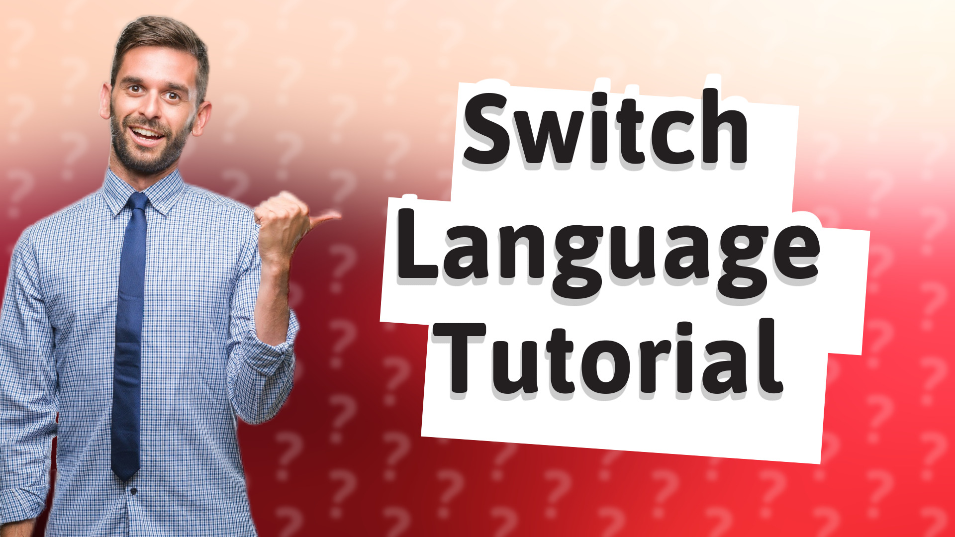 Switch Language Tutorial