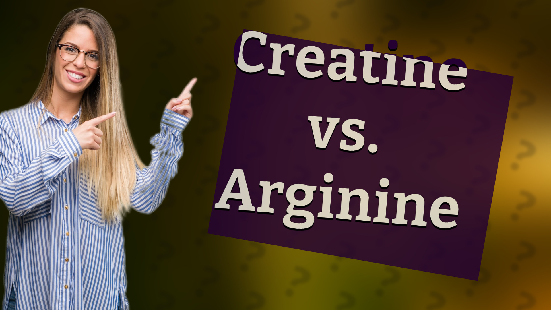 Creatine vs. Arginine