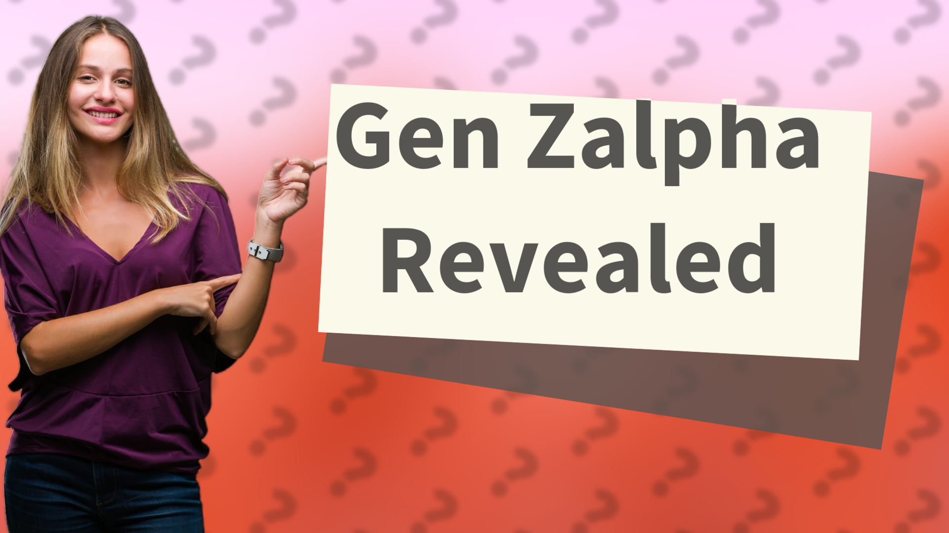 Gen Zalpha Revealed