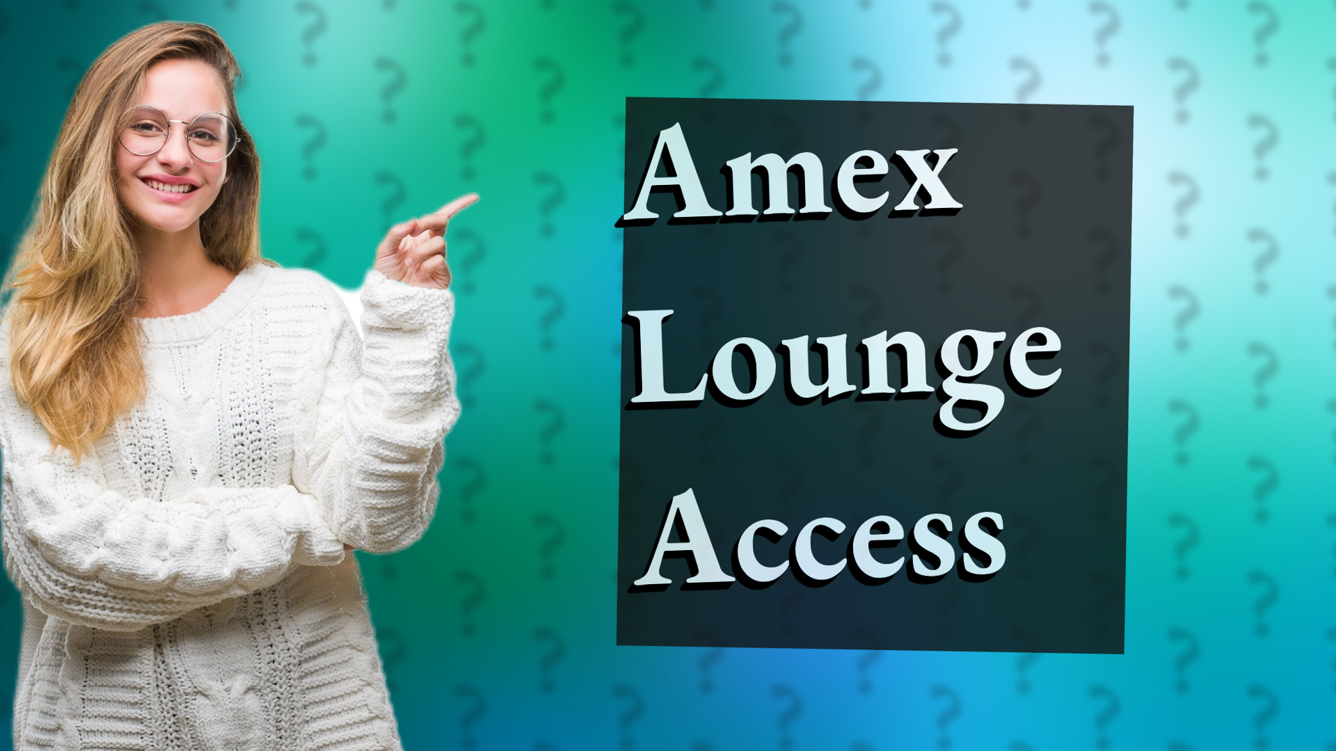 Amex Lounge Access