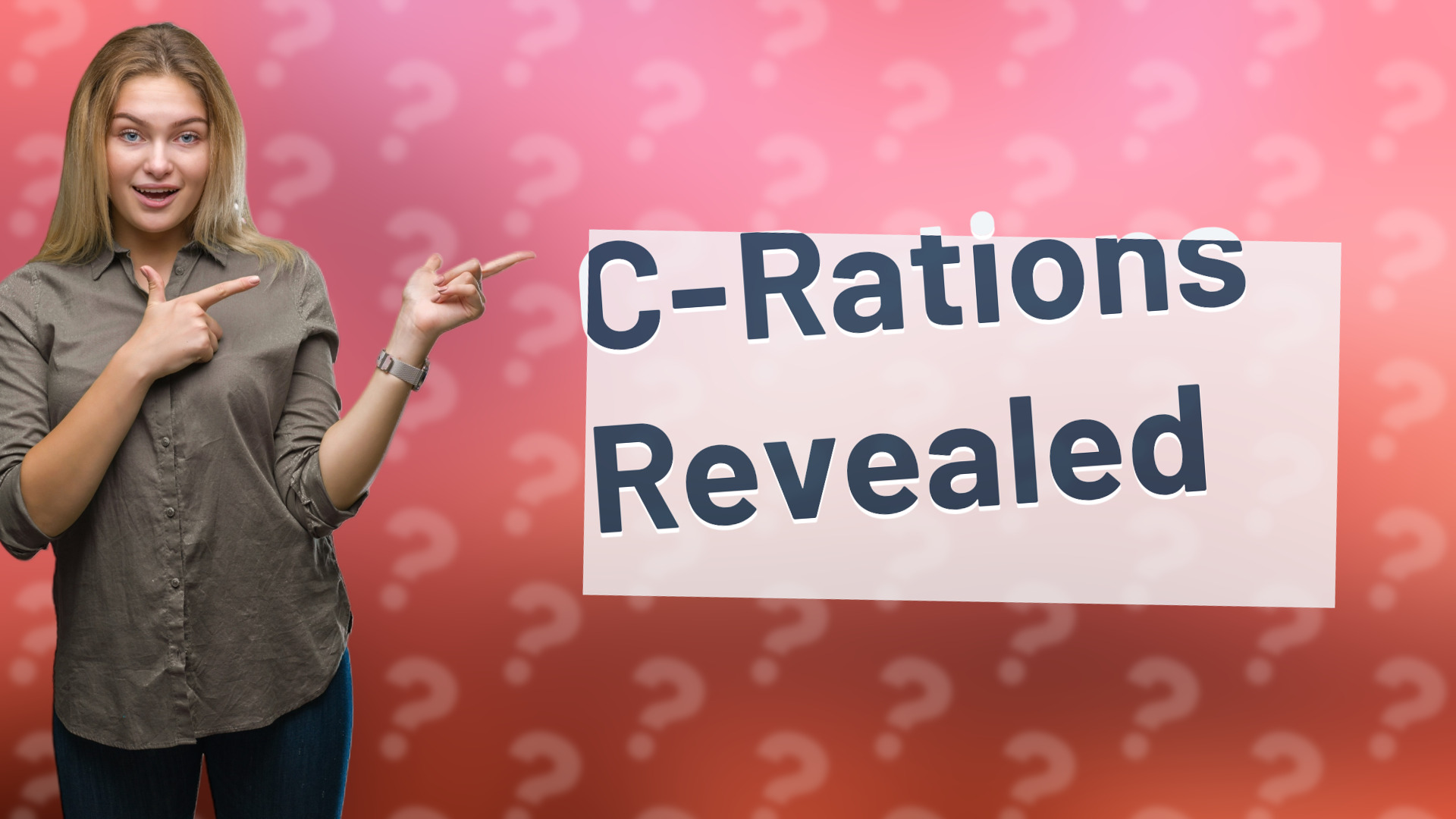 C-Rations Revealed