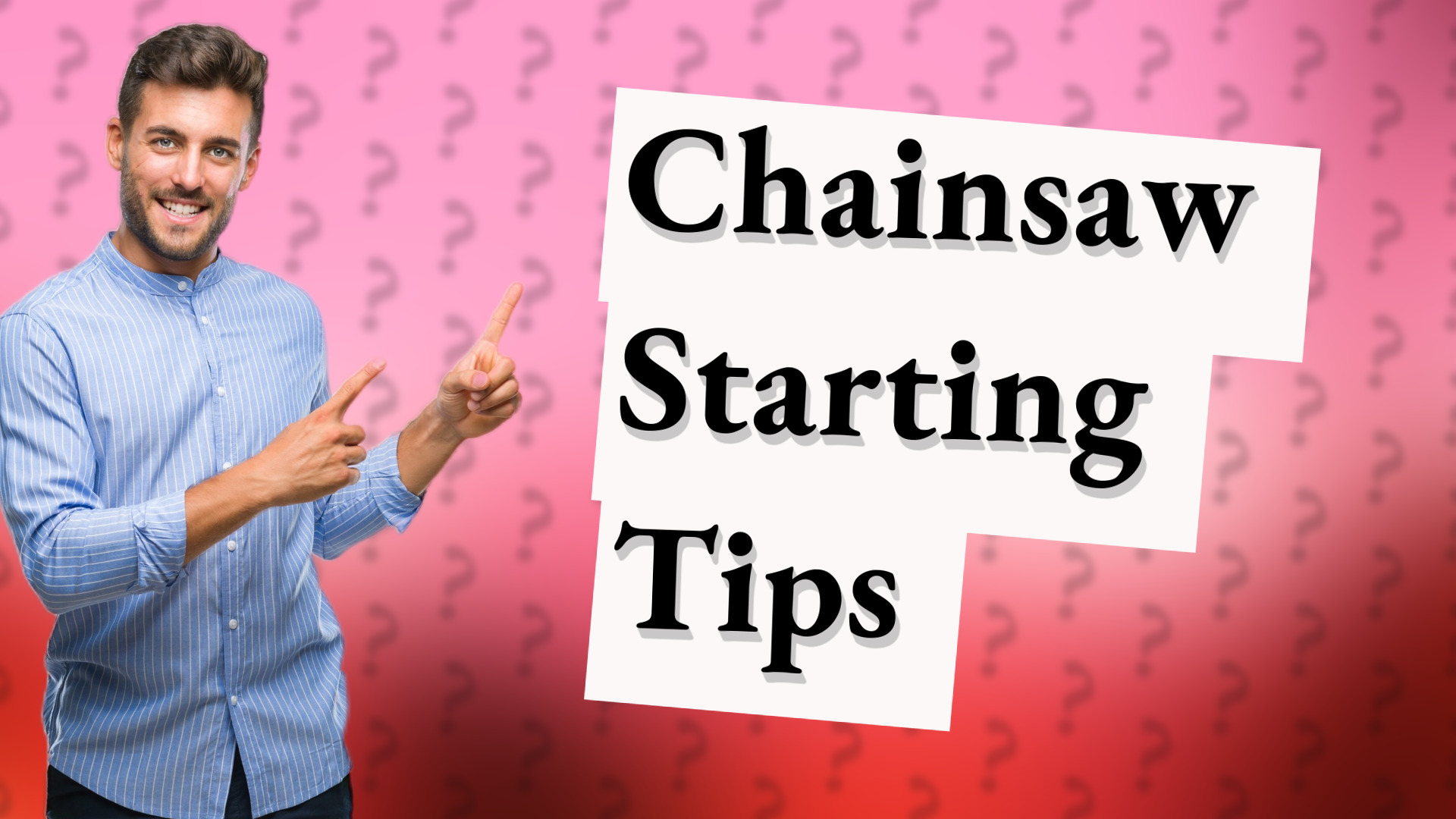 Chainsaw Starting Tips