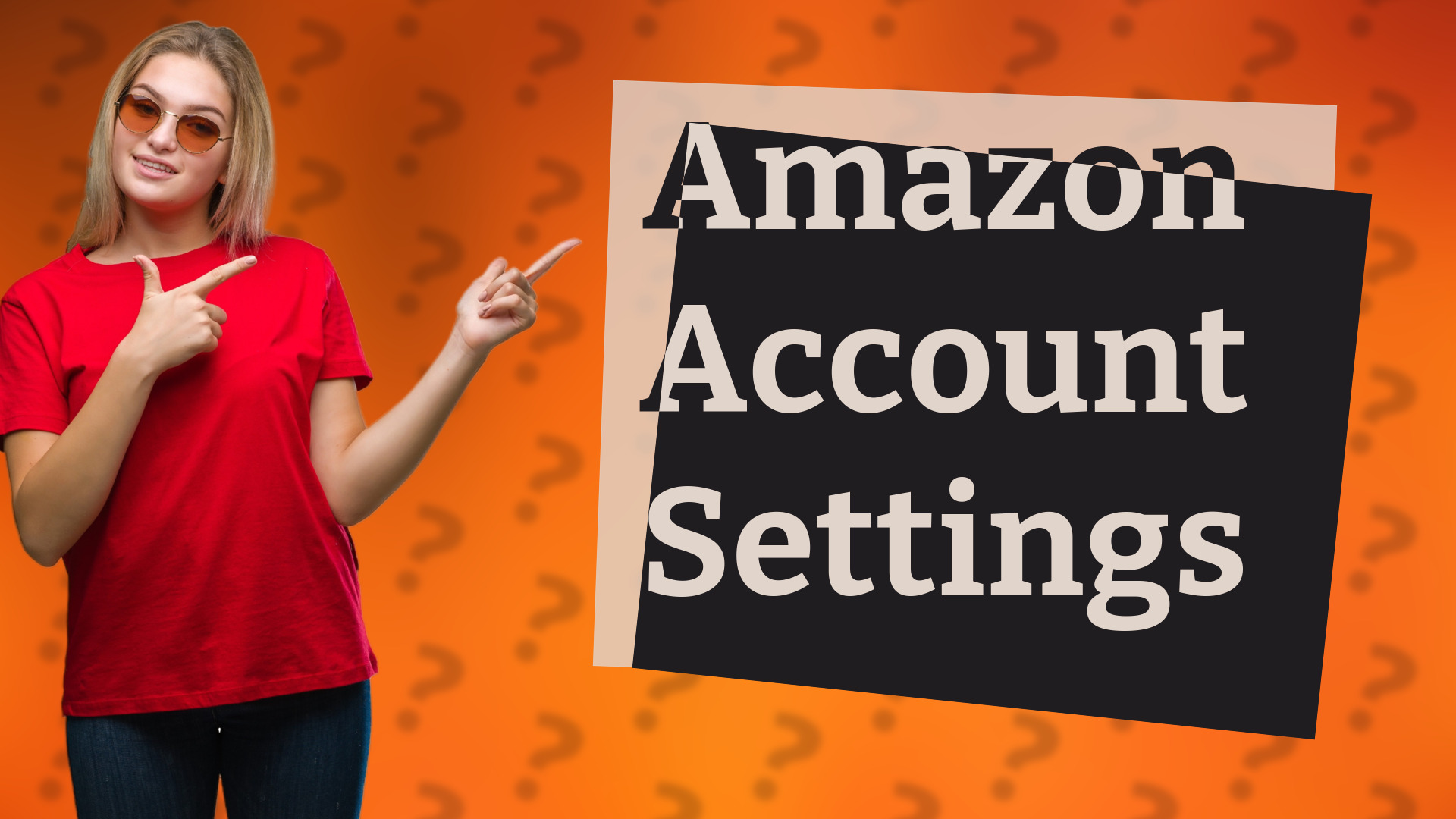 Amazon Account Settings