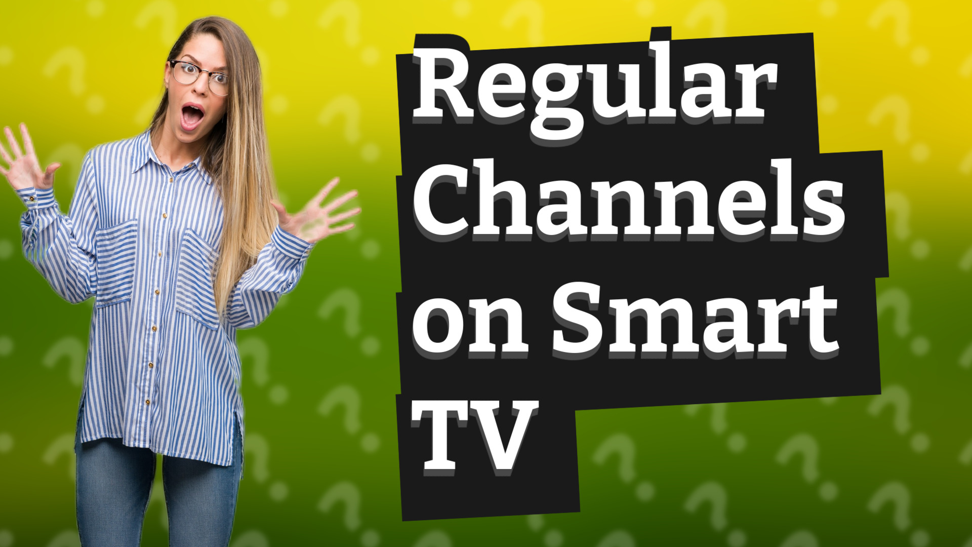 Regular Channels on Smart TV