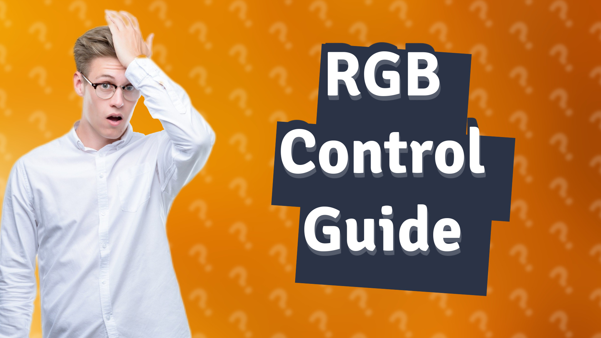 RGB Control Guide