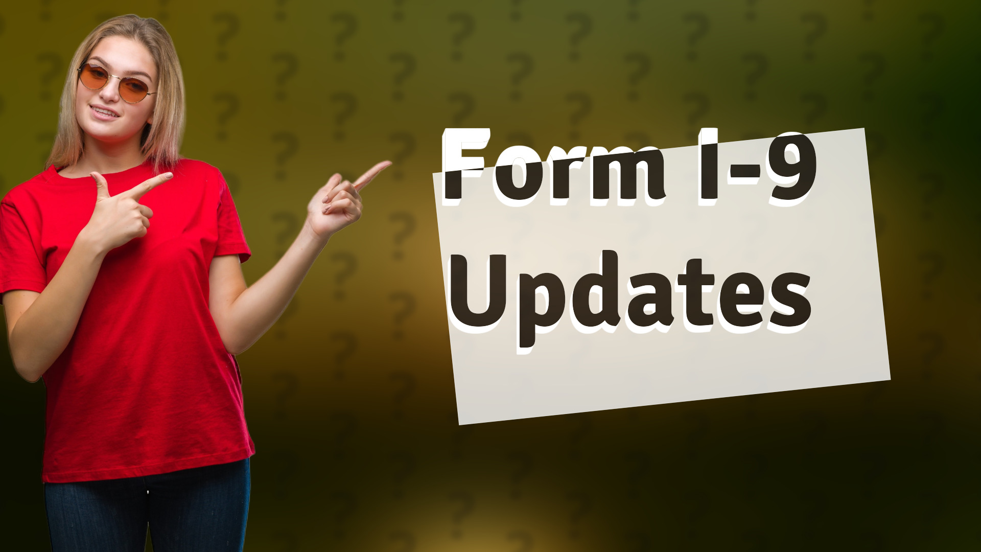 Form I-9 Updates