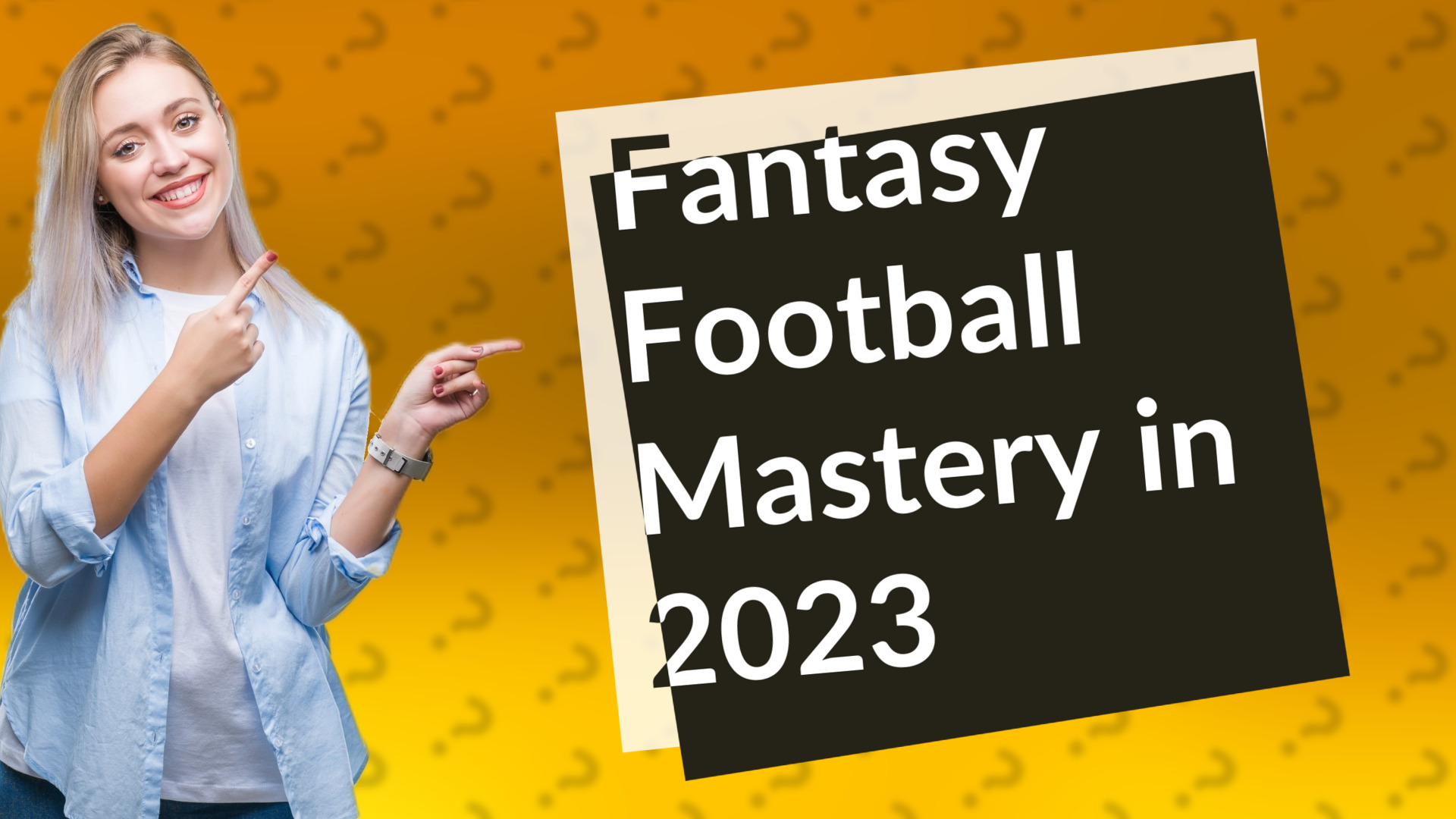 Fantasy Football Mastery in 2023
