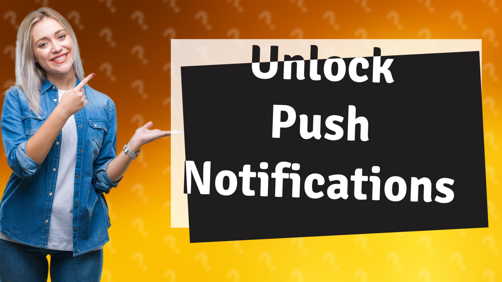 Unlock Push Notifications