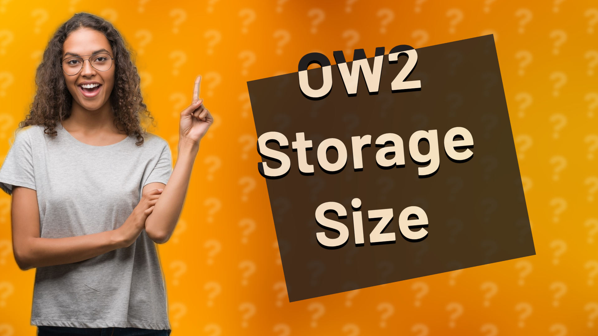 OW2 Storage Size
