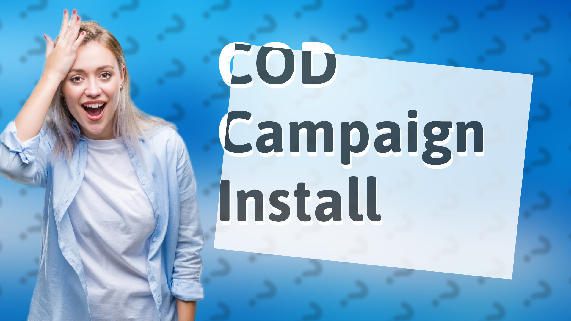 COD Campaign Install