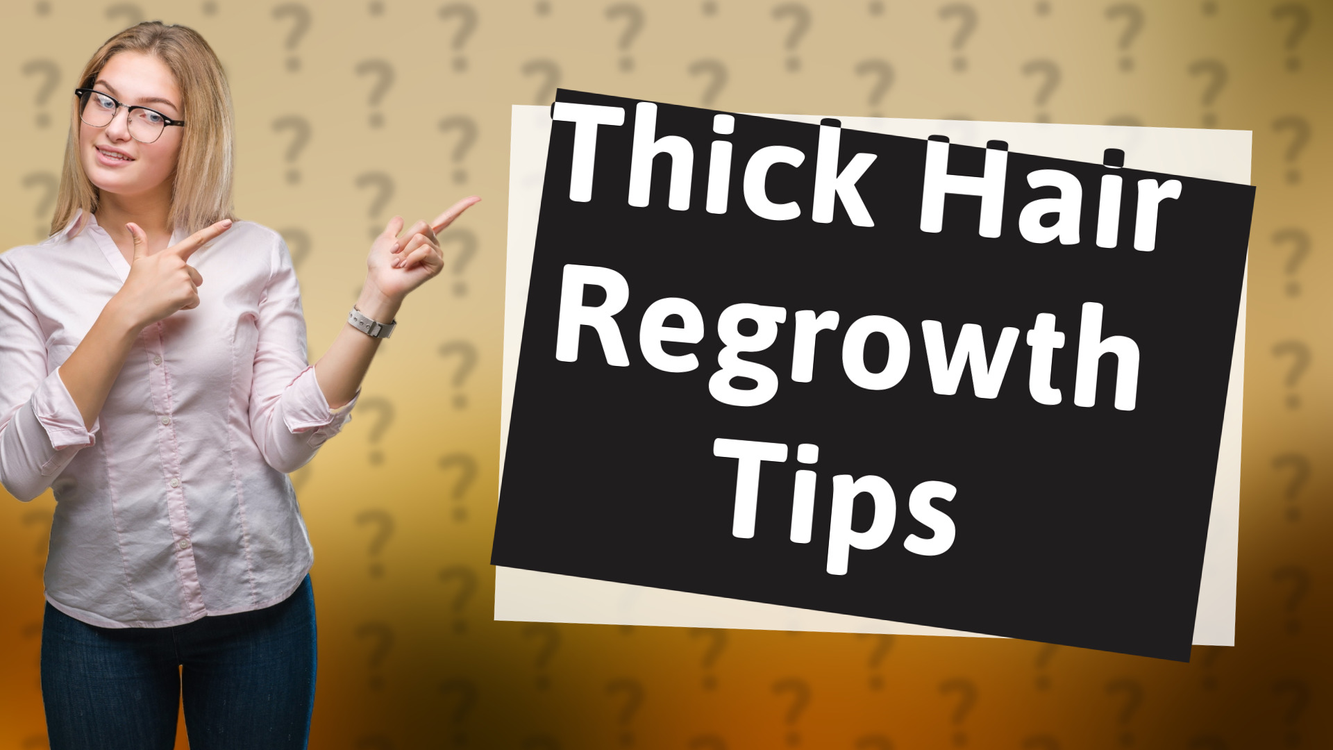 Thick Hair Regrowth Tips