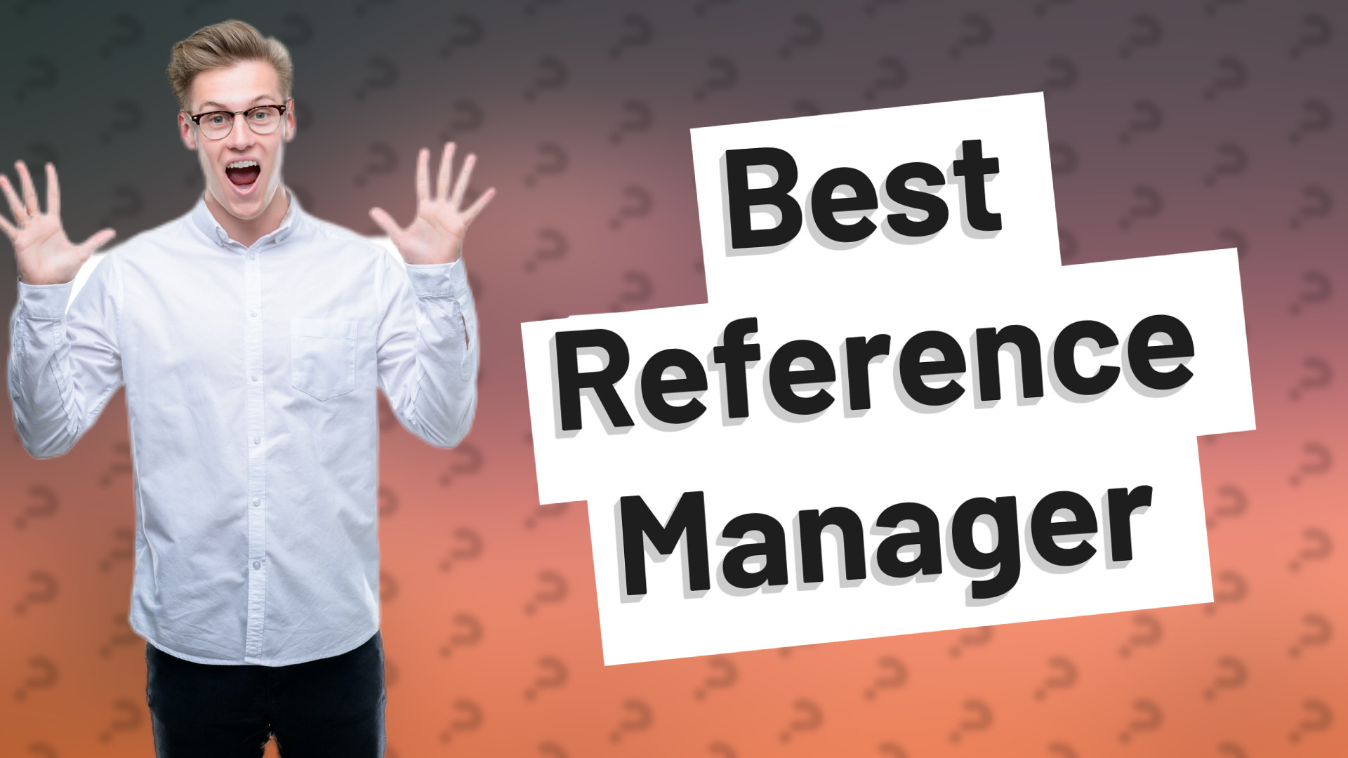 Best Reference Manager