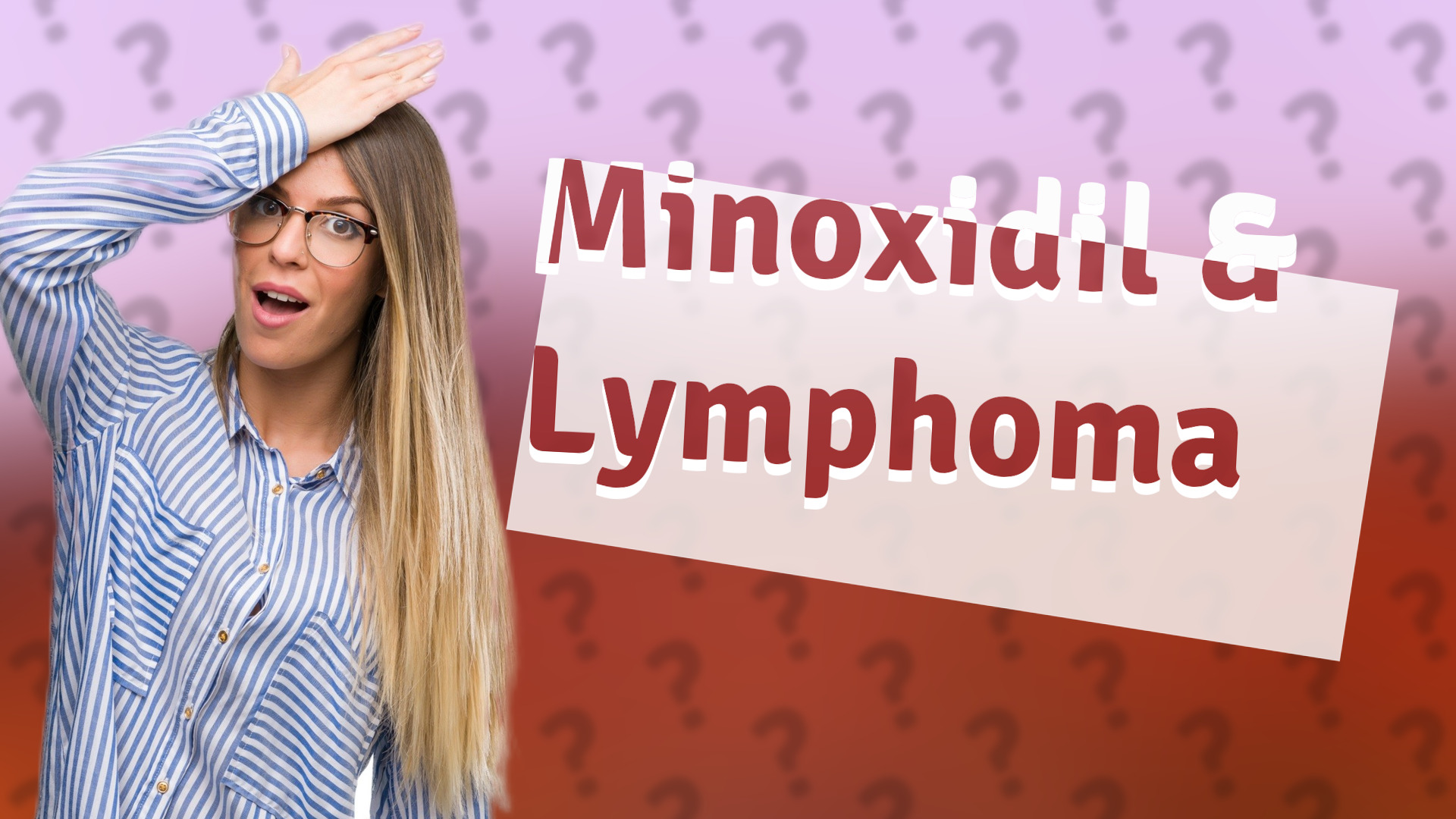 Minoxidil & Lymphoma