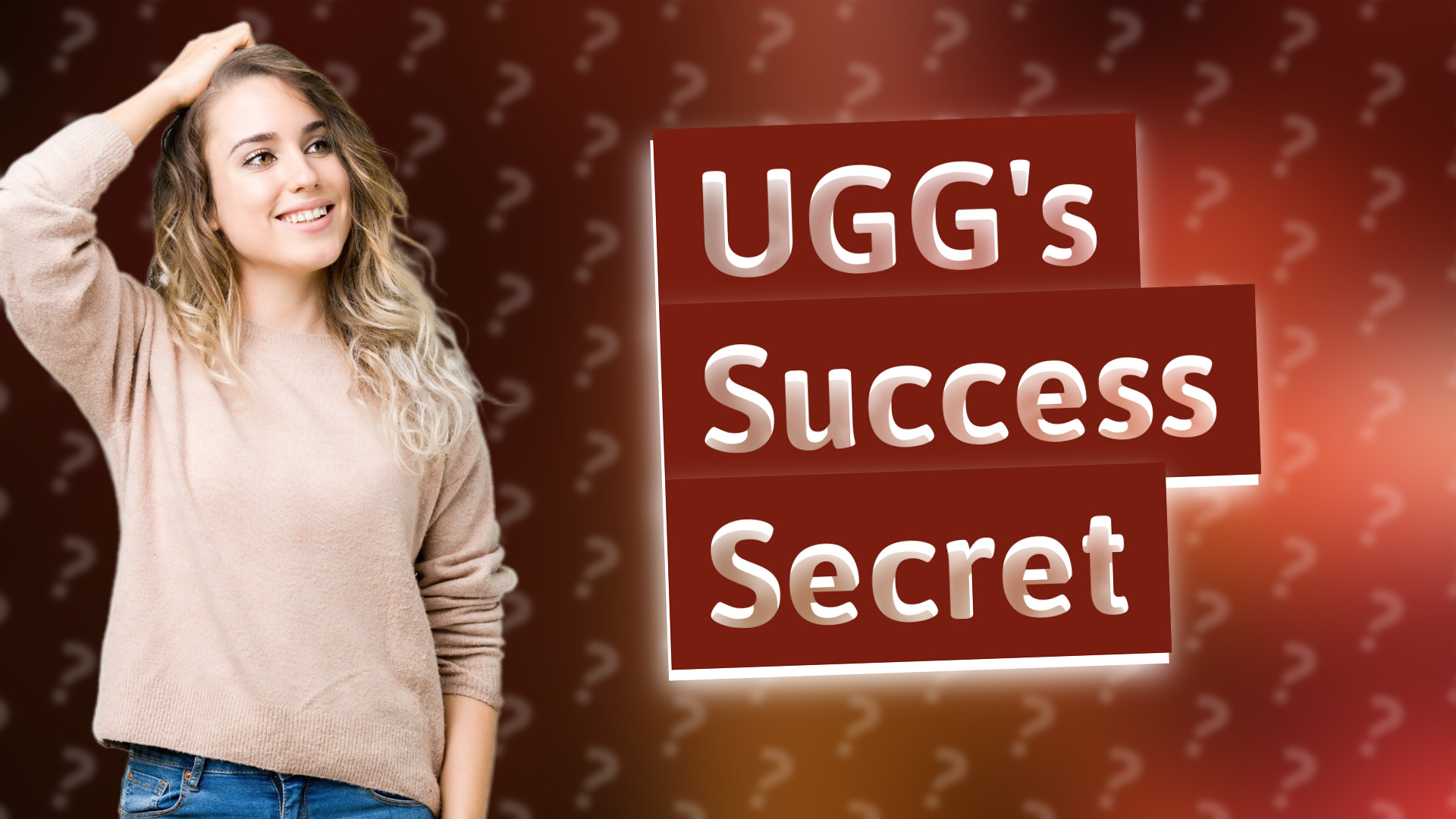 UGG's Success Secret