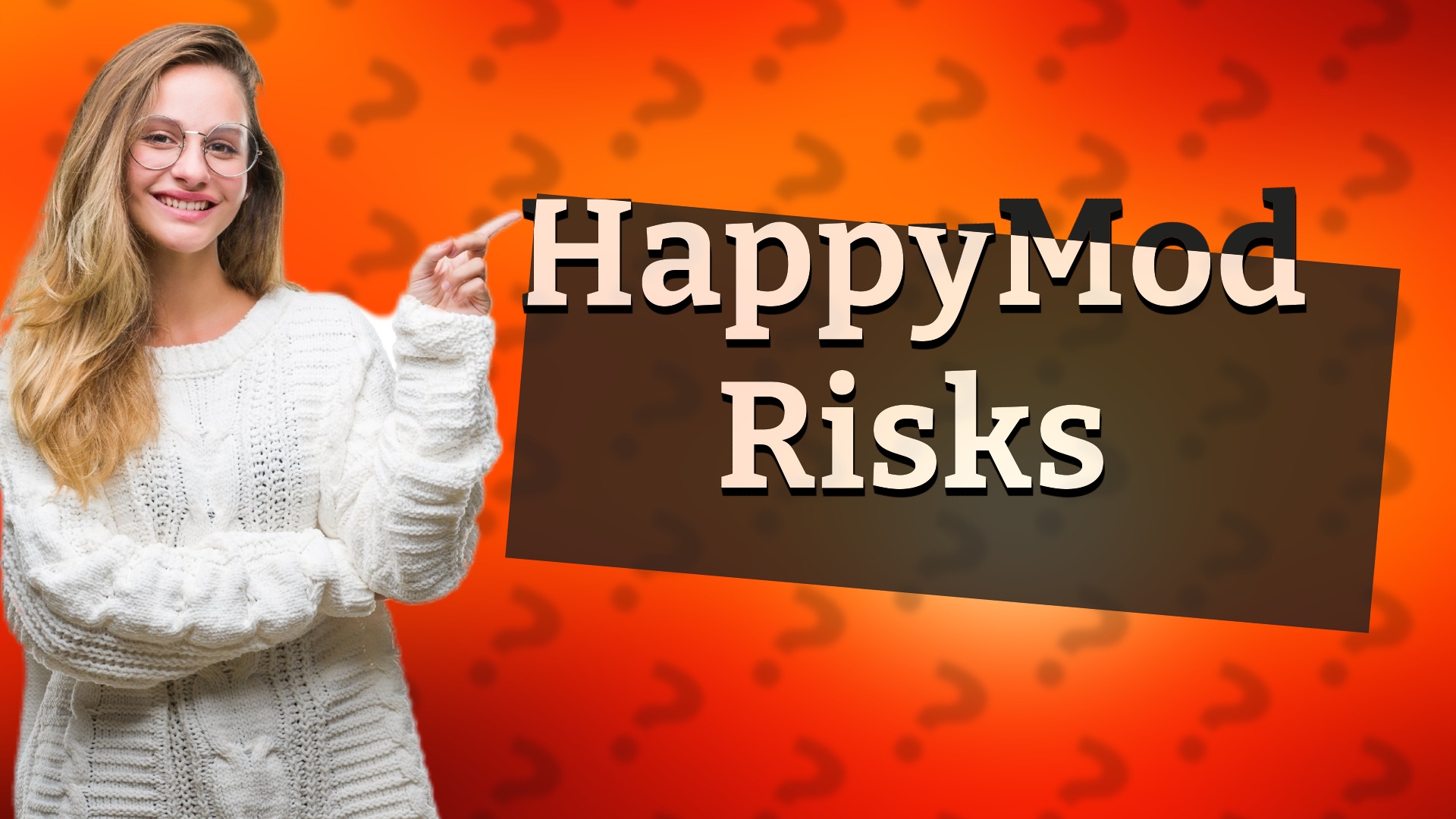 HappyMod Risks