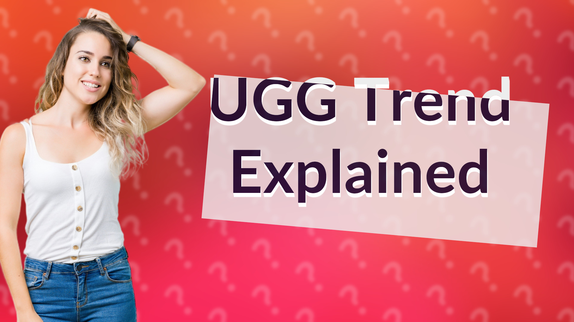 UGG Trend Explained