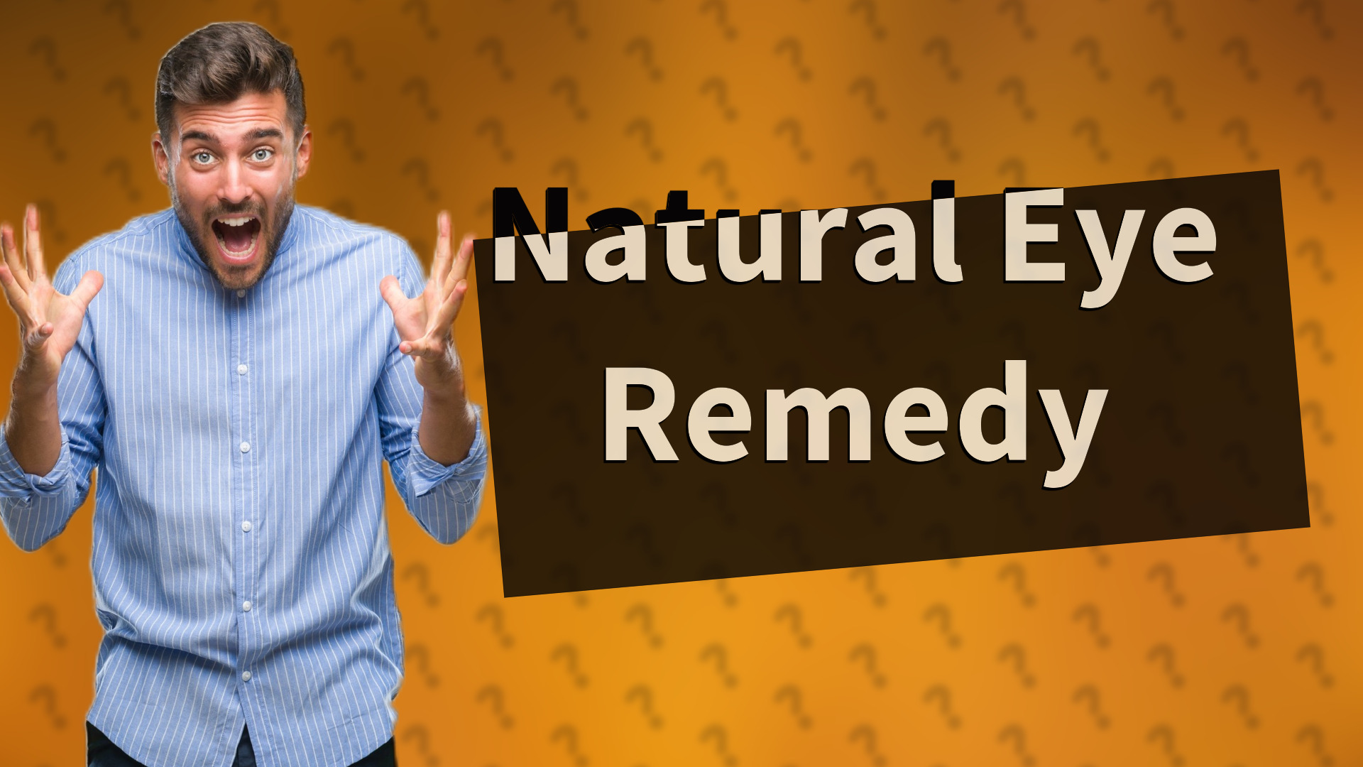 Natural Eye Remedy