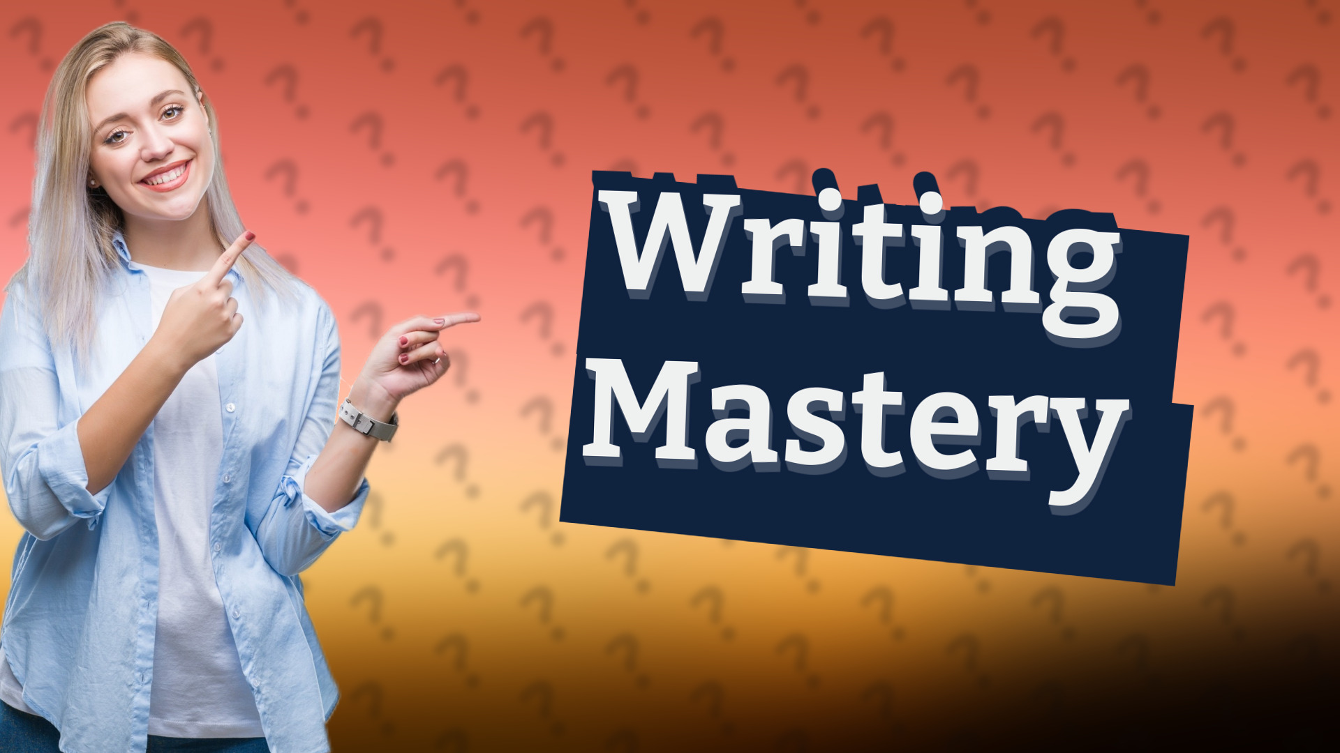 Writing Mastery