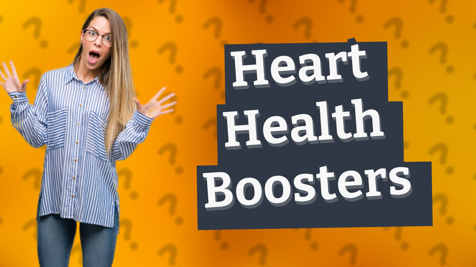Heart Health Boosters