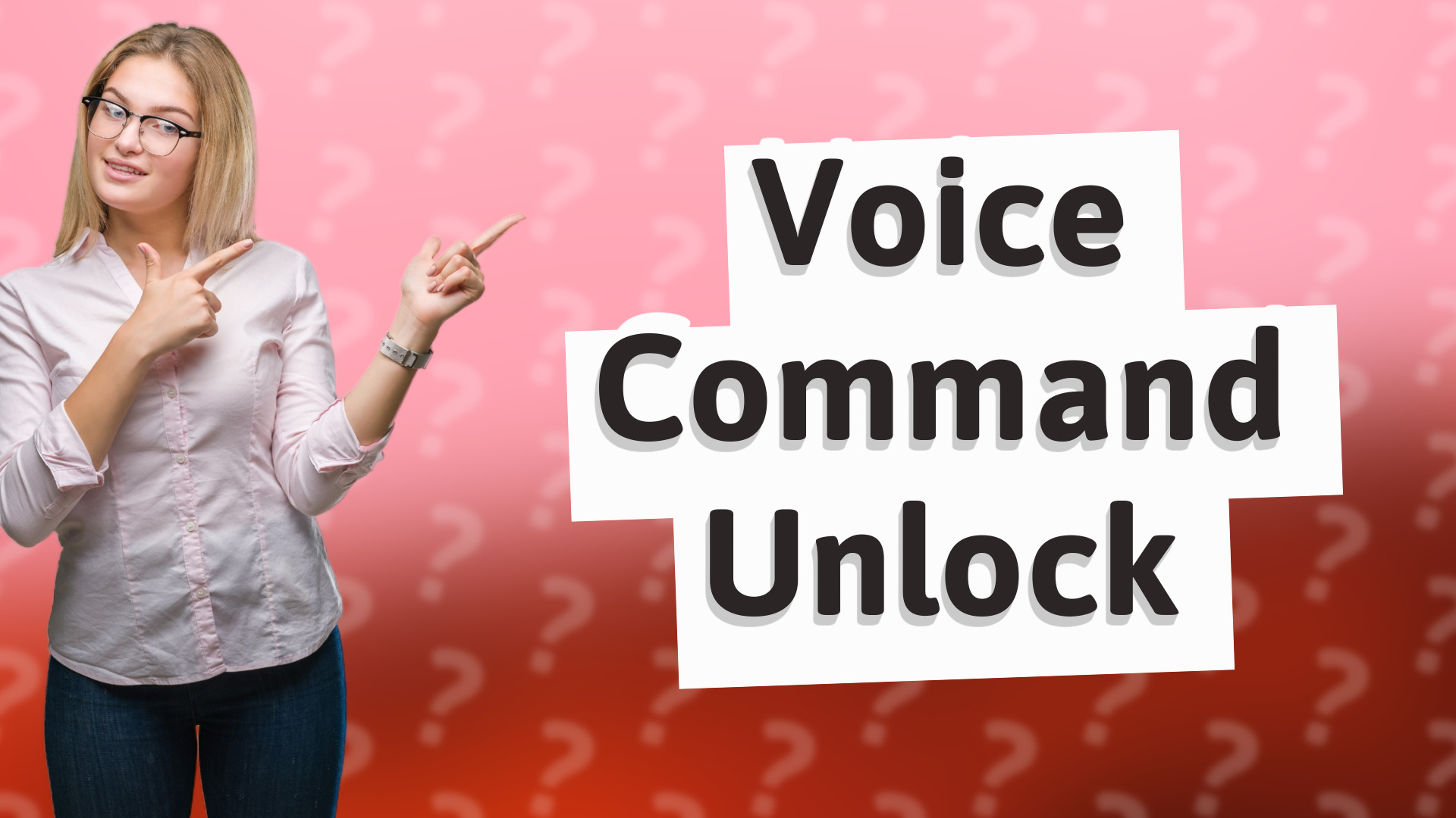 Voice Command Unlock