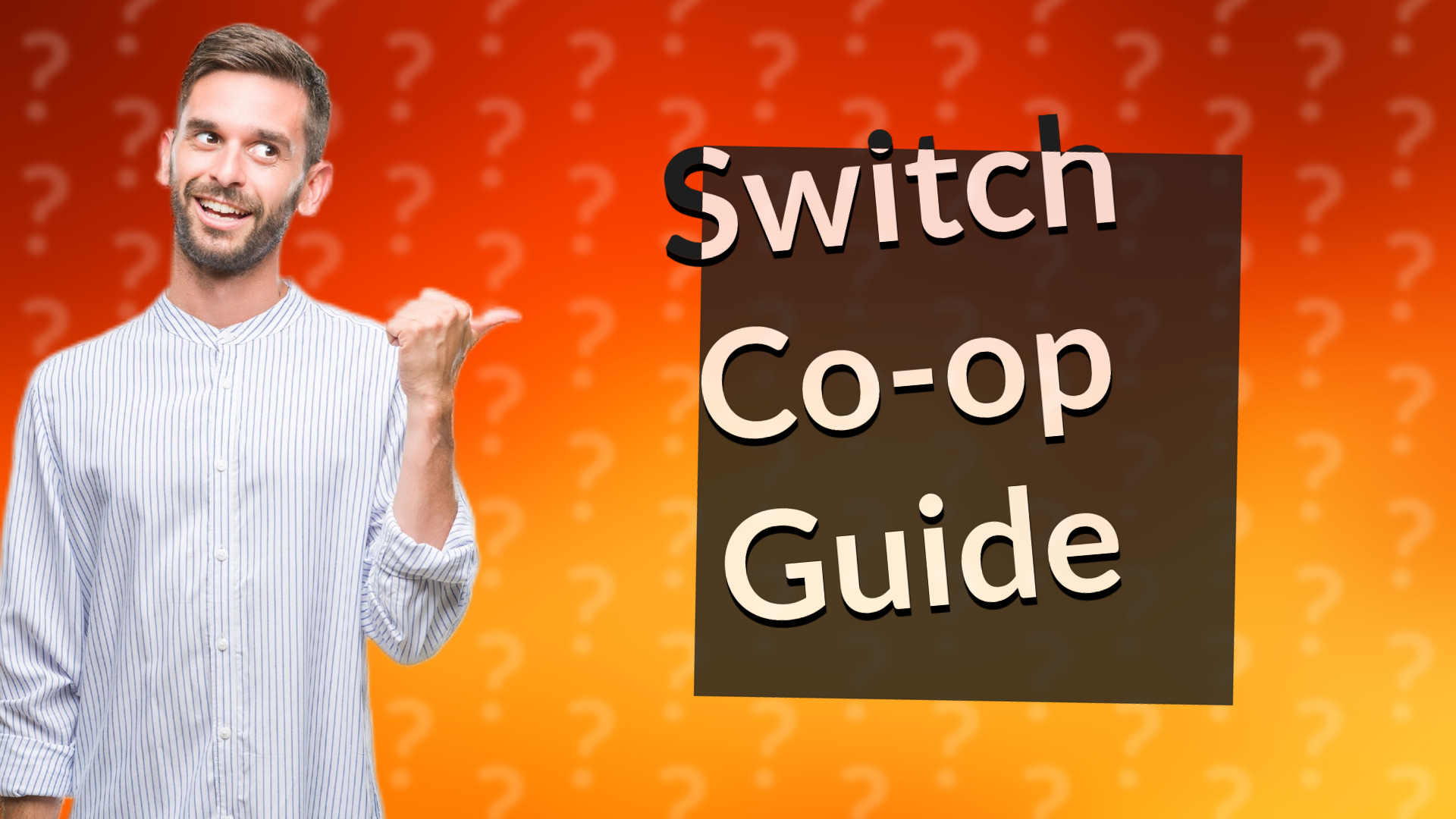 Switch Co-op Guide