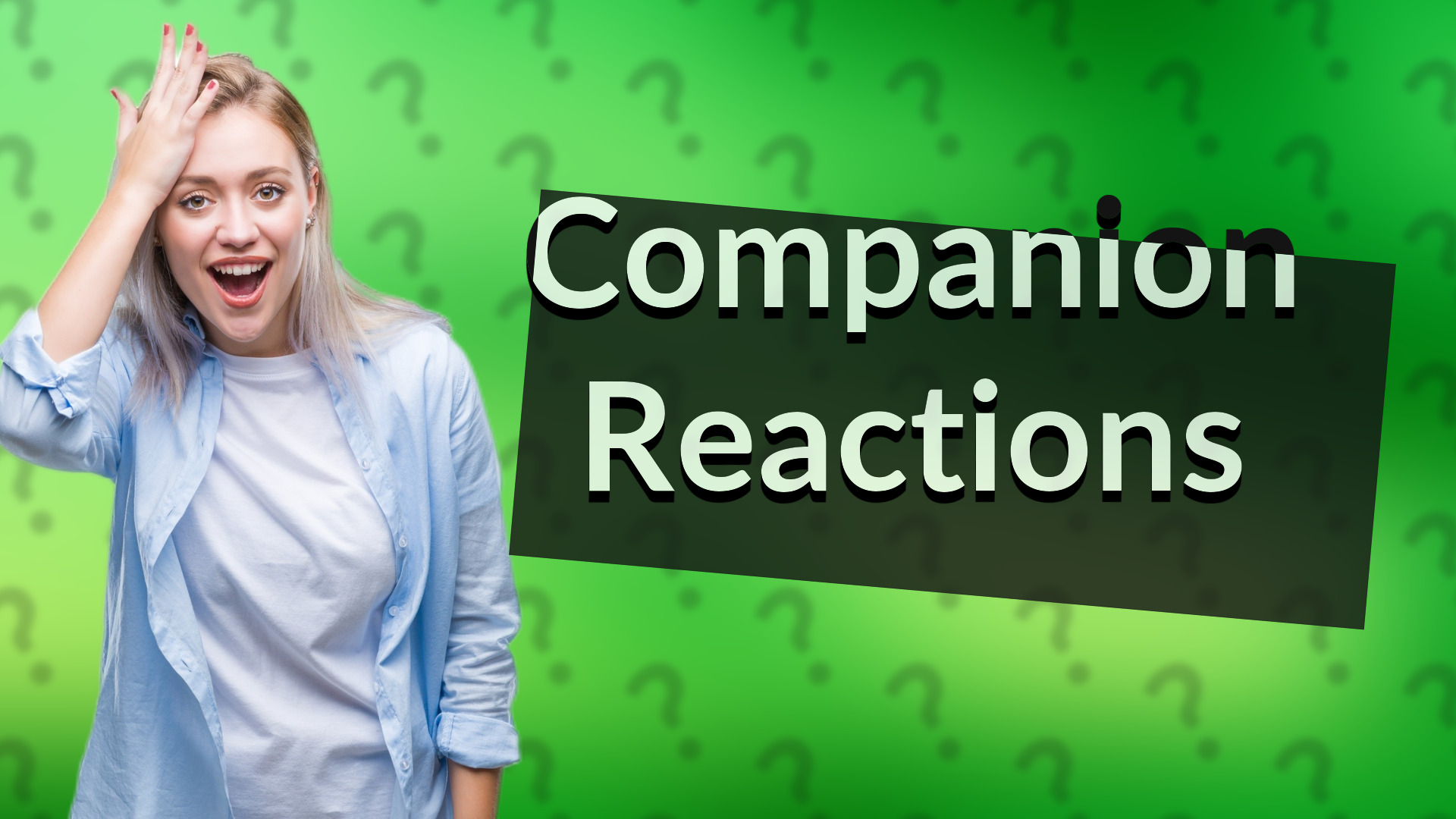 Companion Reactions