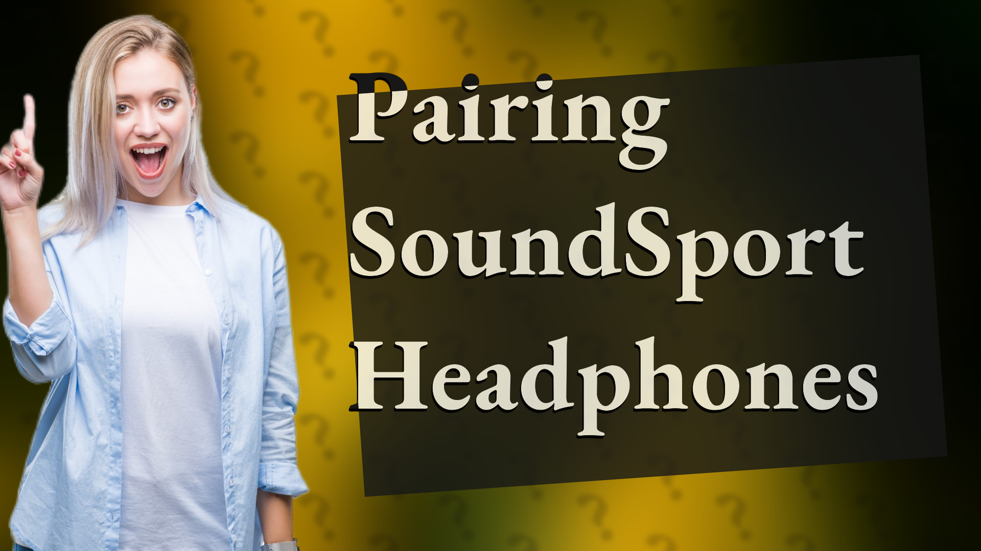 Pairing SoundSport Headphones