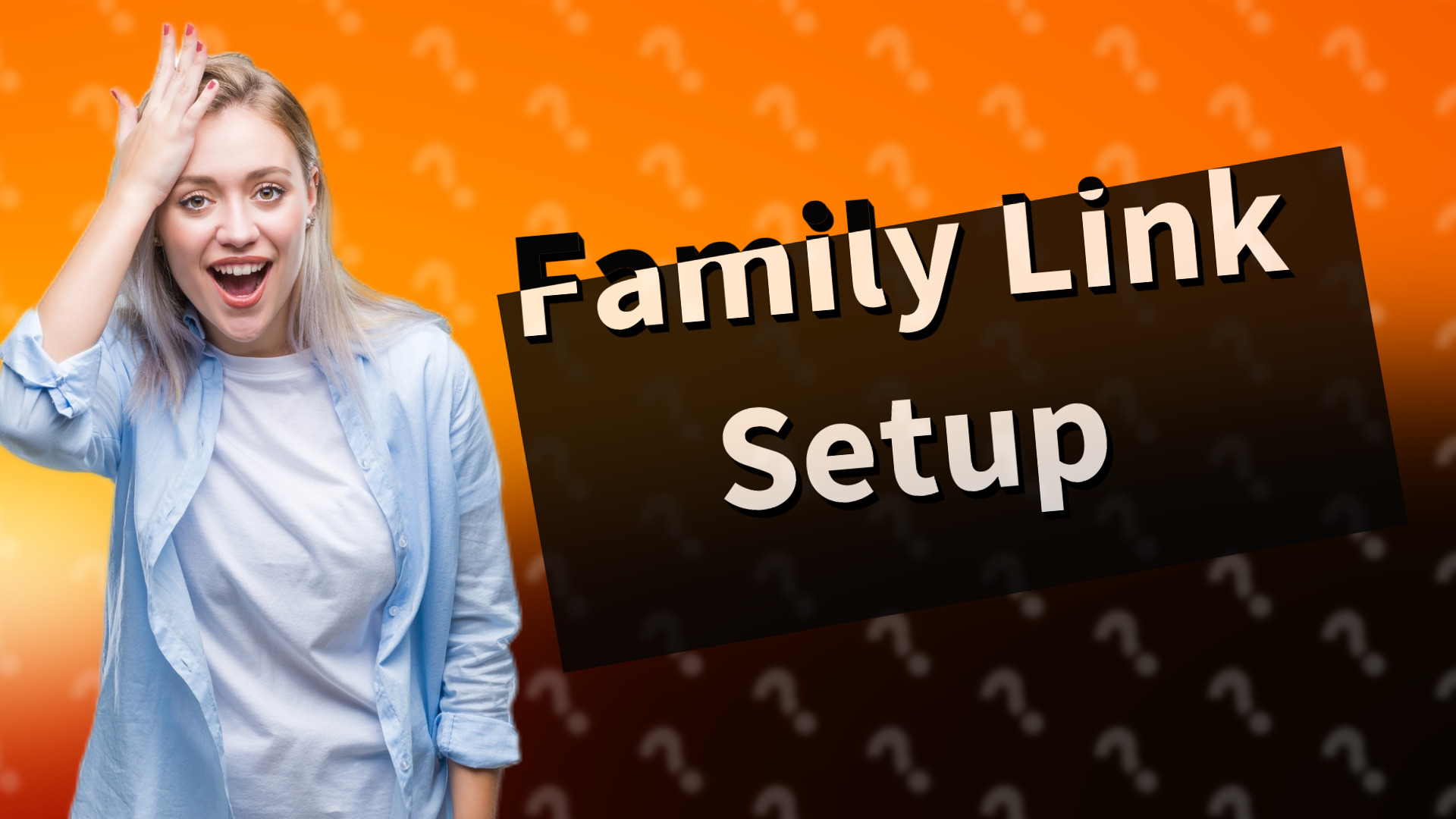 Family Link Setup