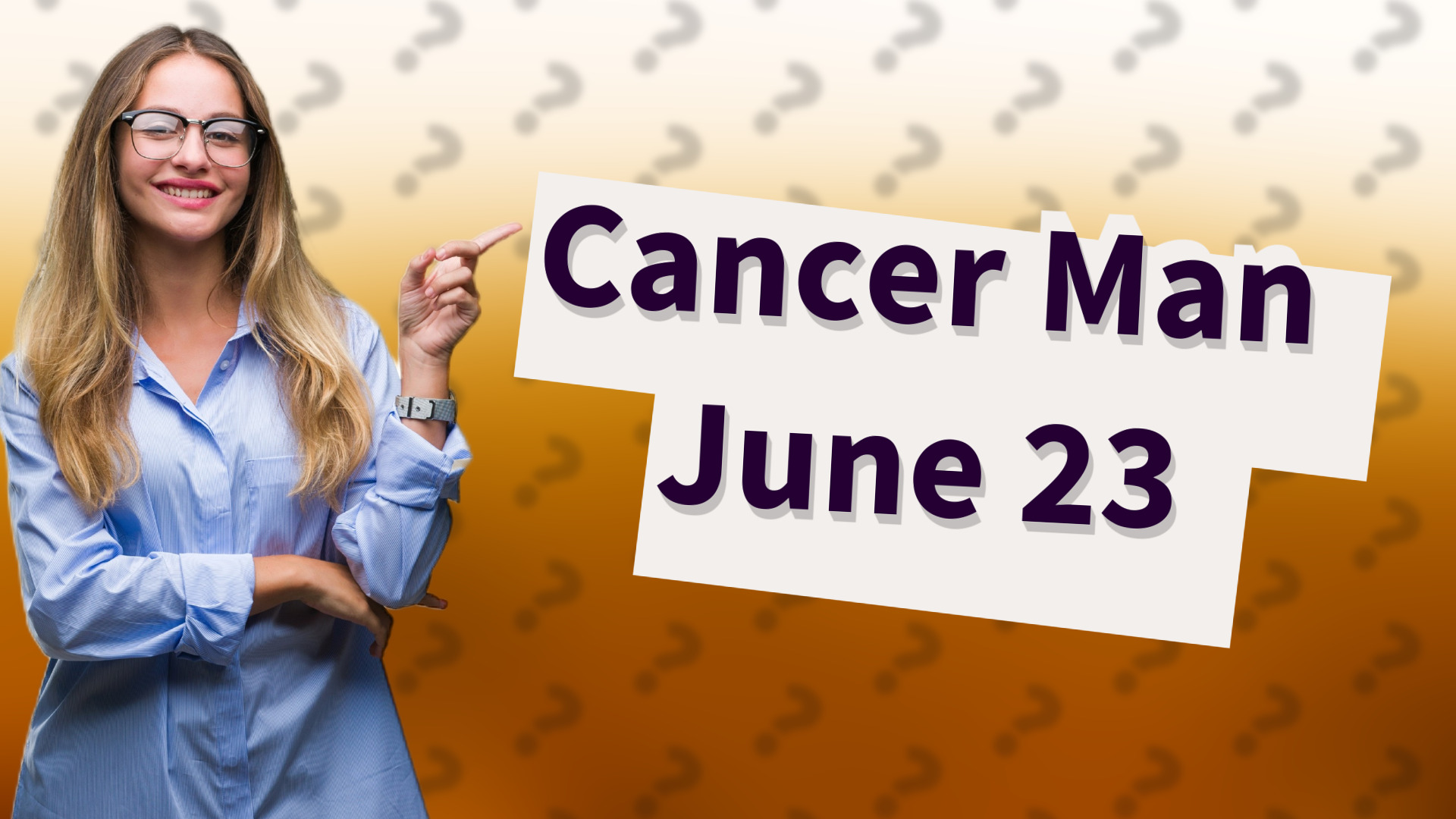 Cancer Man June 23