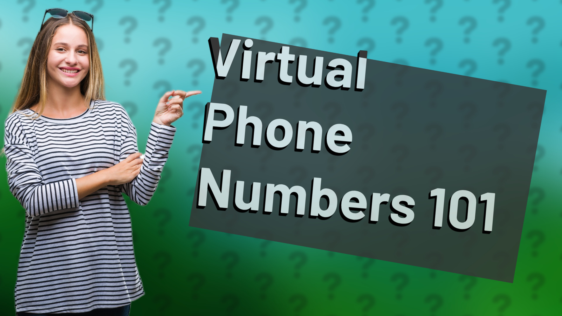Virtual Phone Numbers 101