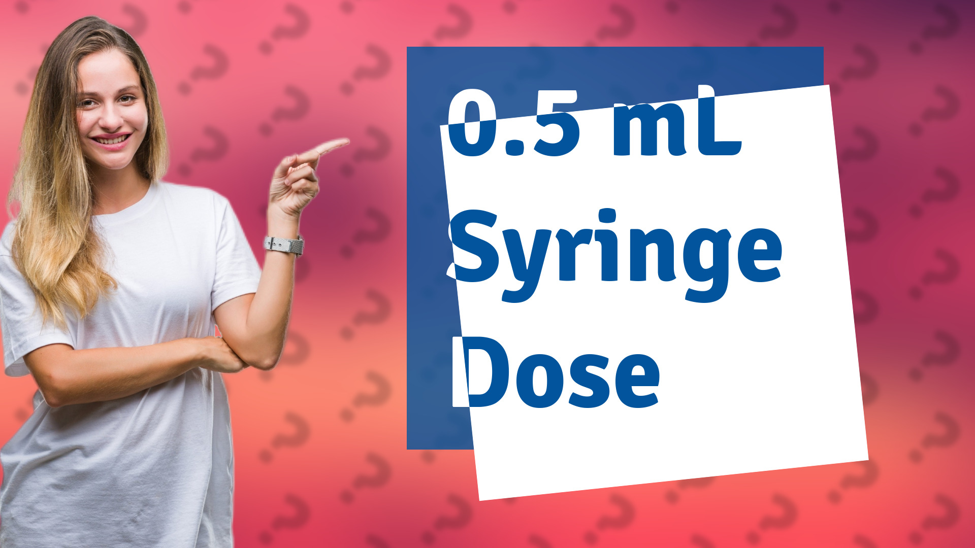 0.5 mL Syringe Dose