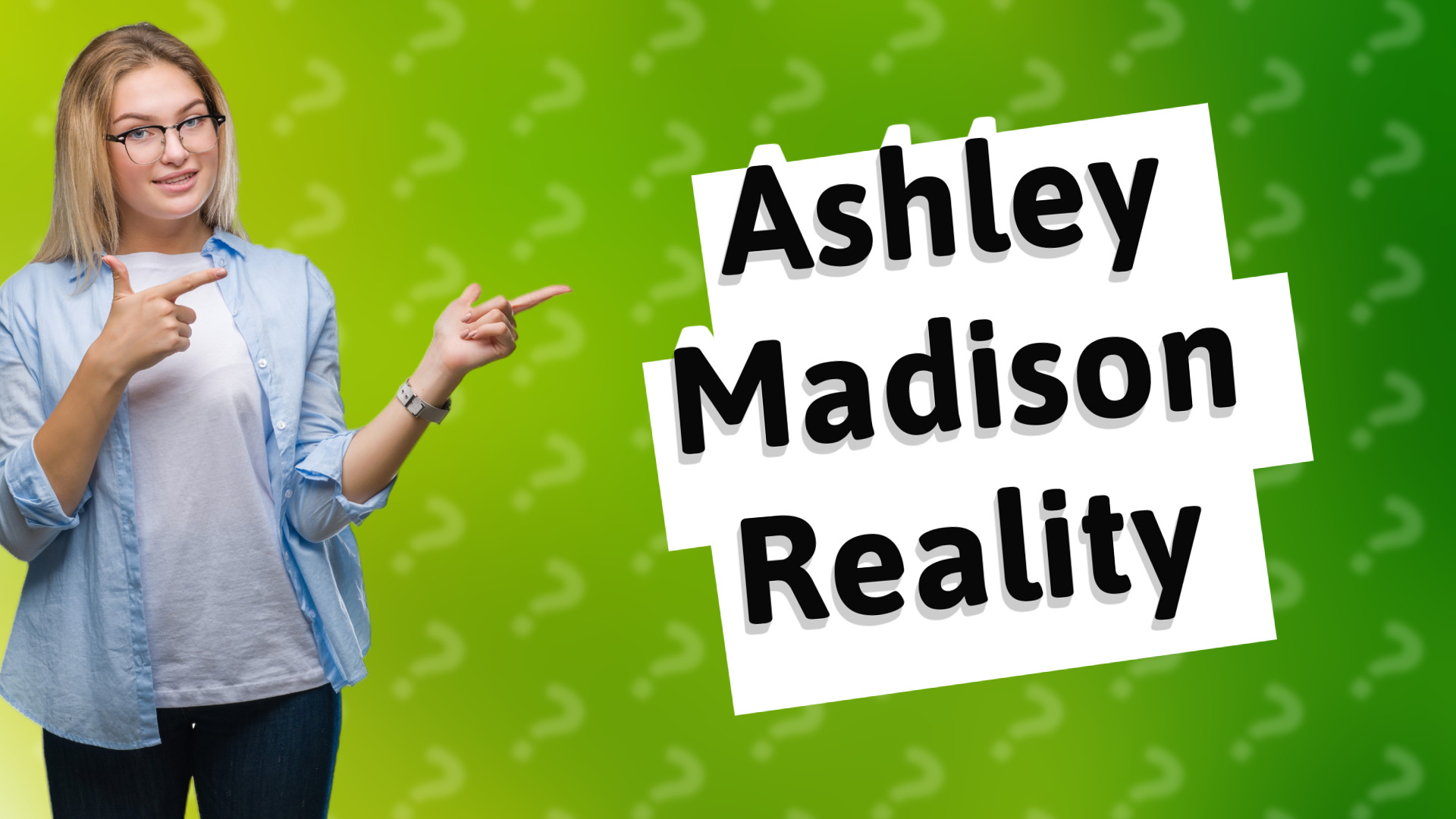 Ashley Madison Reality