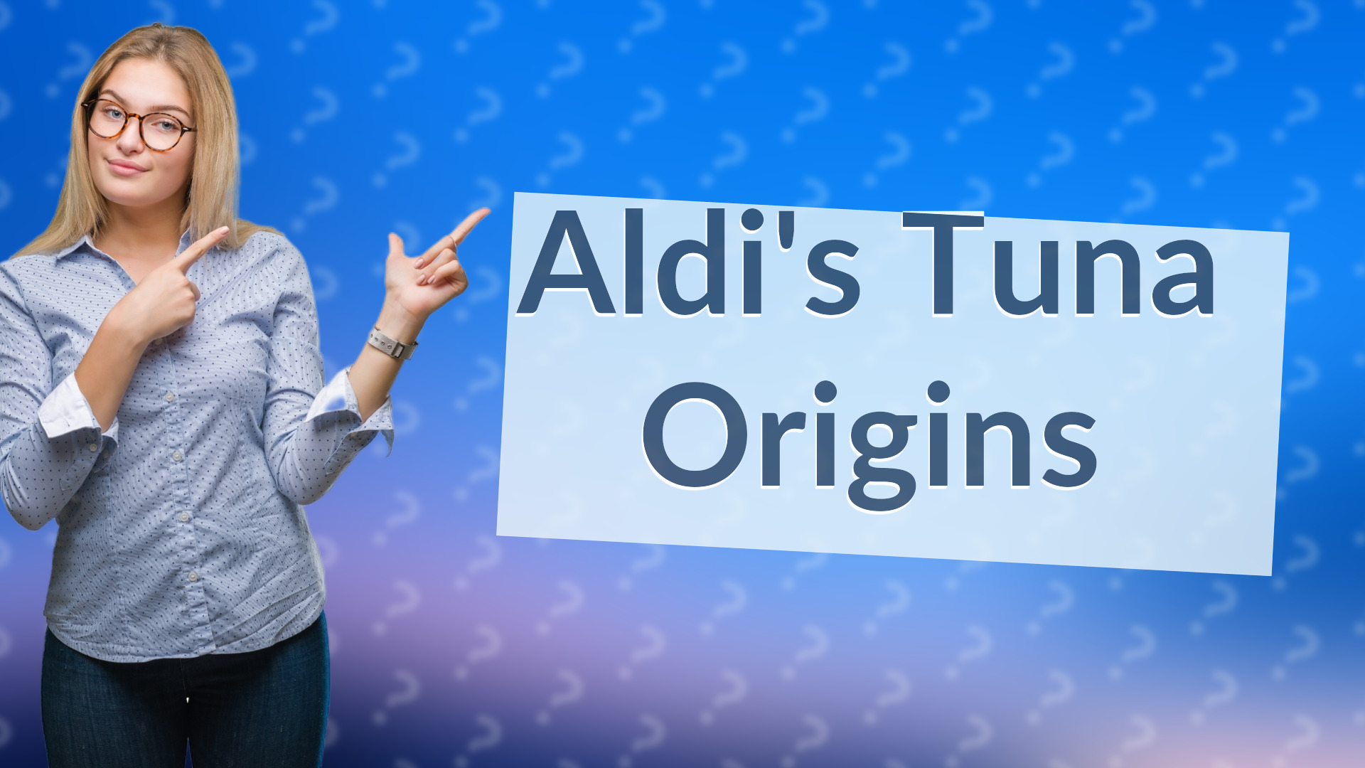 Aldi's Tuna Origins