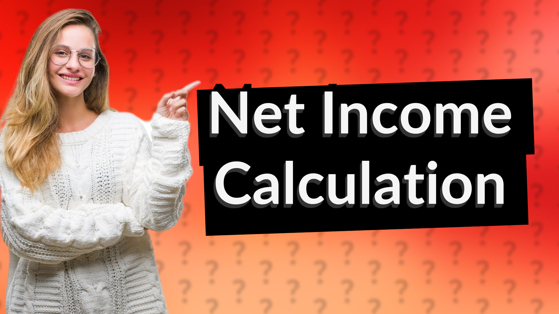 Net Income Calculation