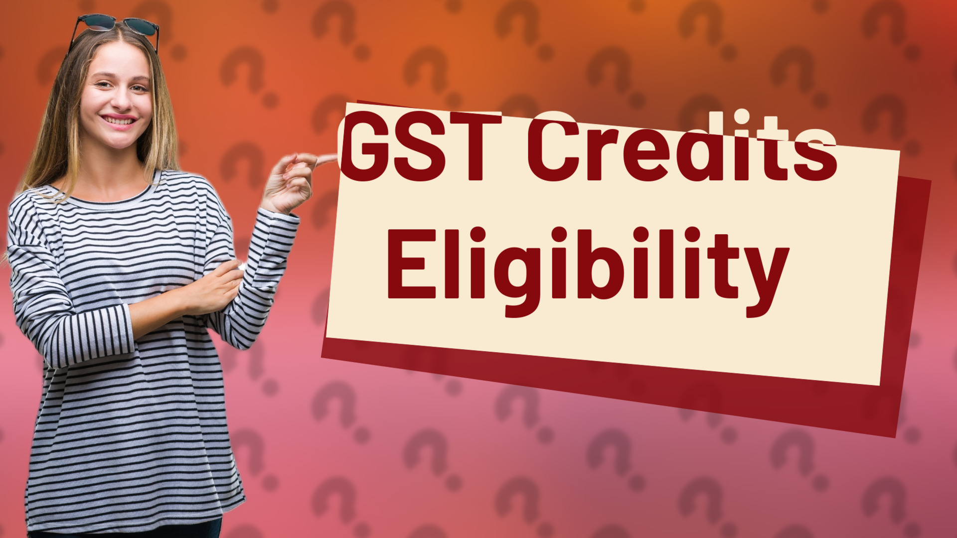 GST Credits Eligibility