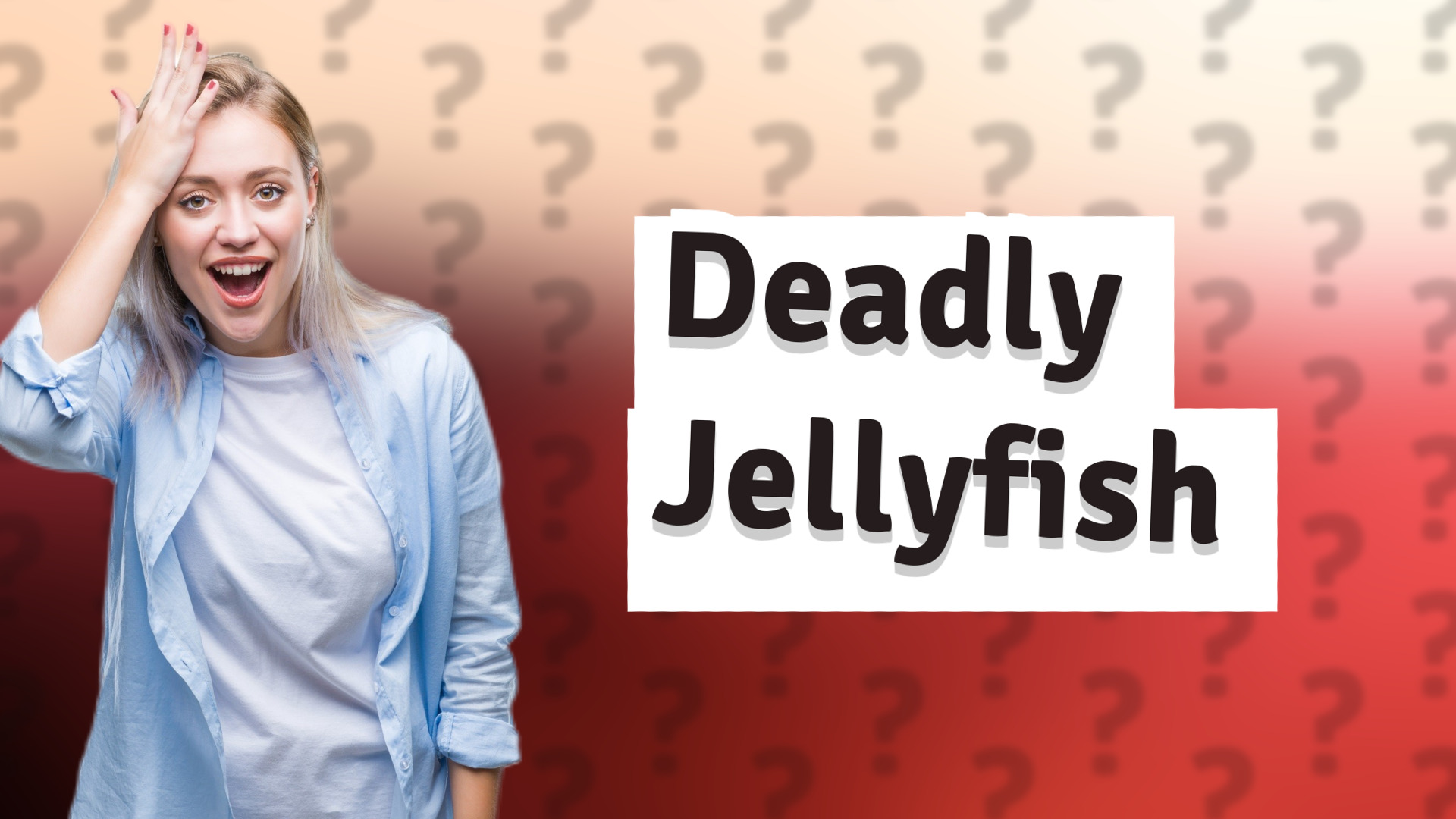 Deadly Jellyfish