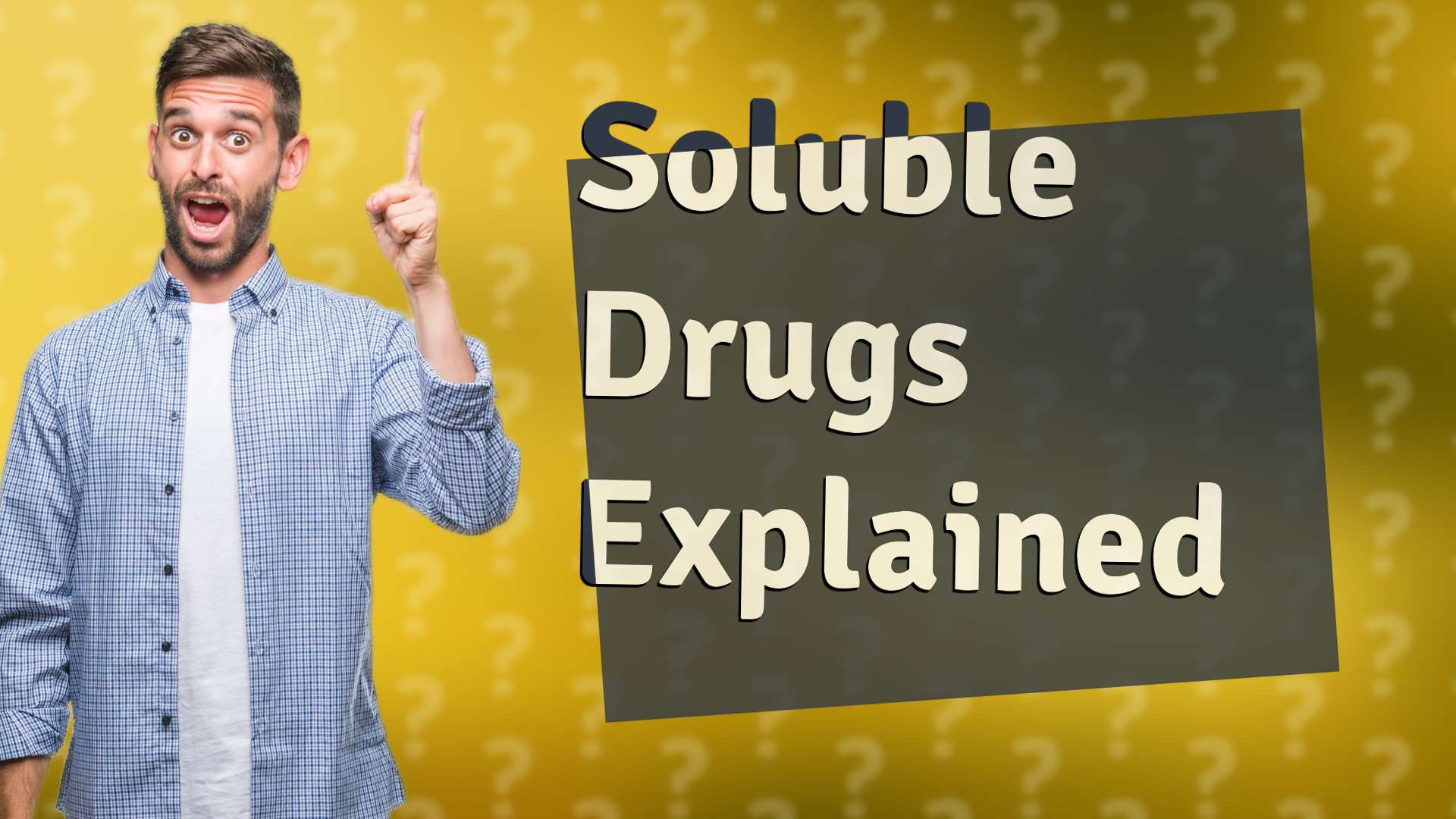 Soluble Drugs Explained