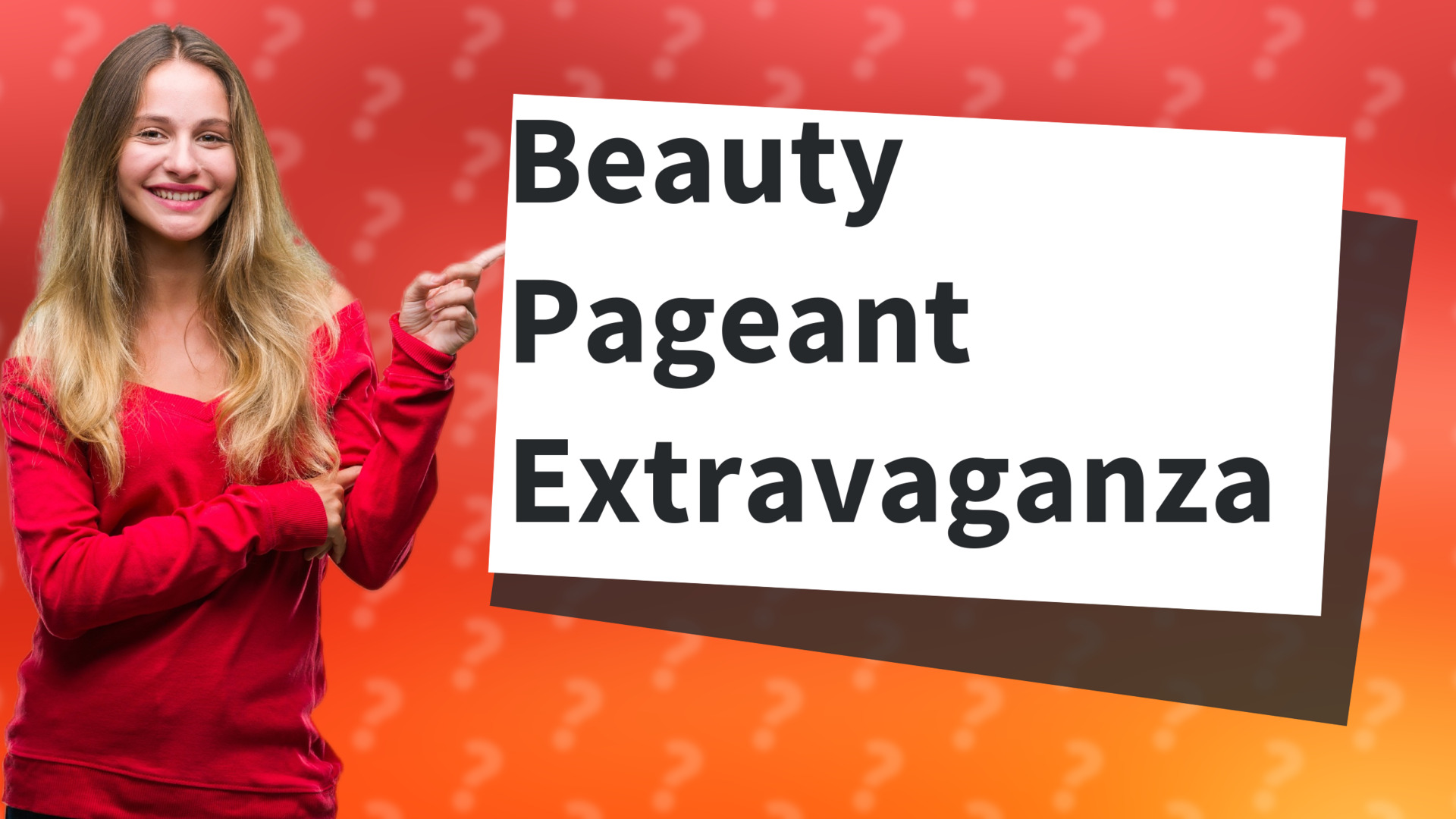 Beauty Pageant Extravaganza