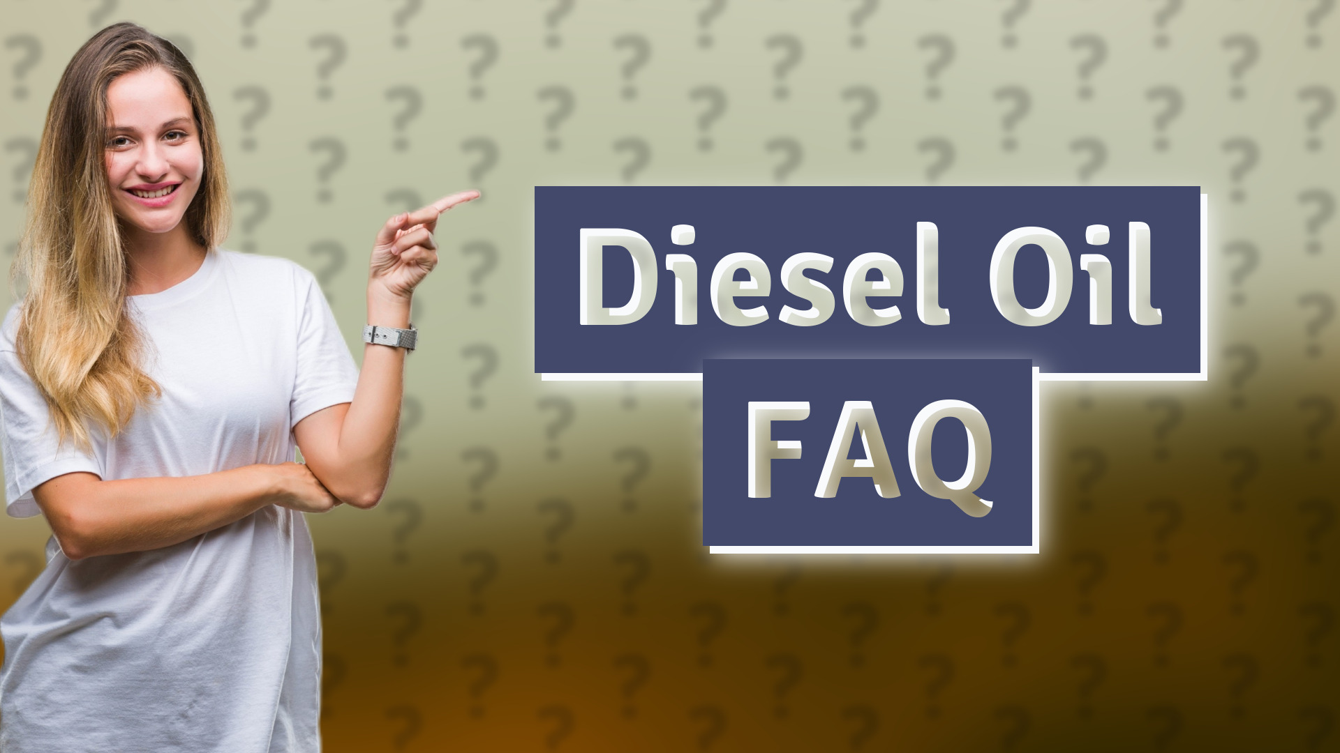 Diesel Oil FAQ