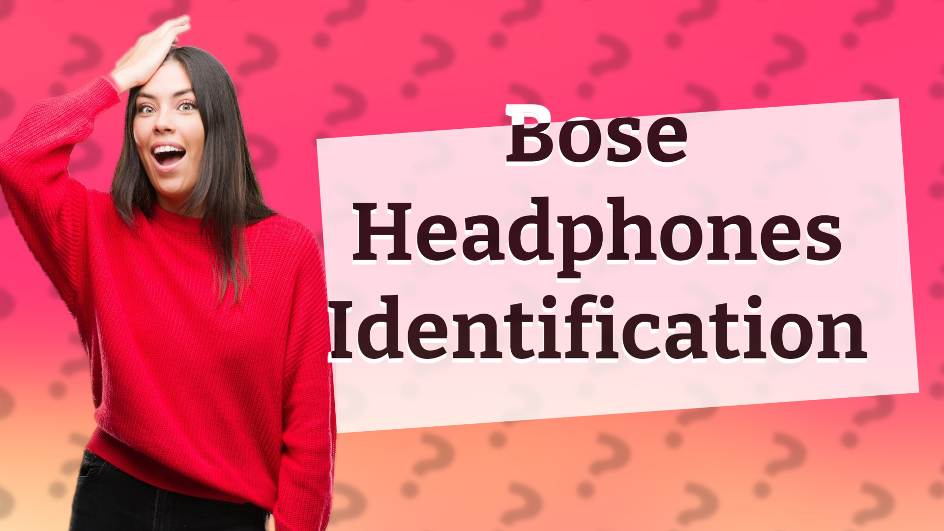 Bose Headphones Identification