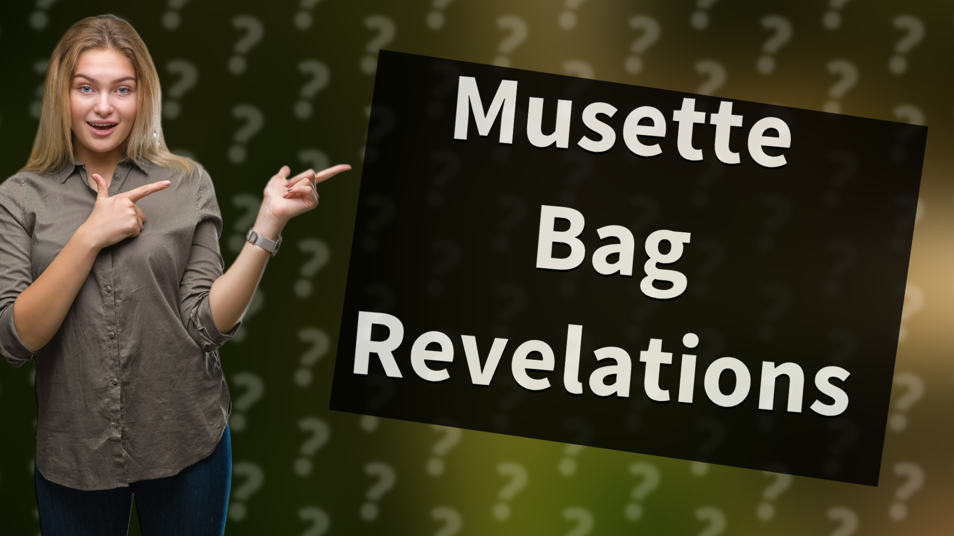 Musette Bag Revelations